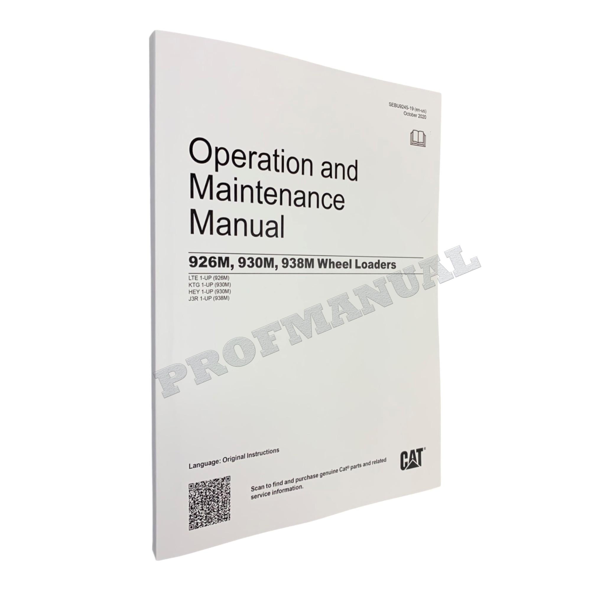 Caterpillar 926M 930M 938M Wheel loader Operators Maintenance Manual