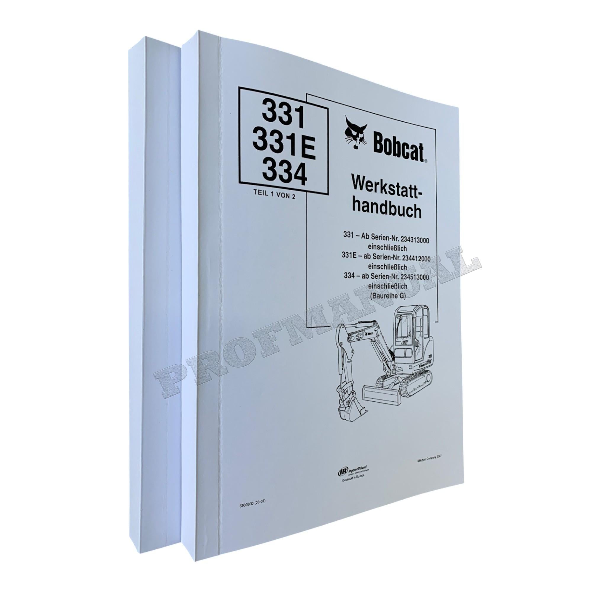 BOBCAT 331 331E 334 BAGGER REPARATURHANDBUCH WERKSTATTHANDBUCH