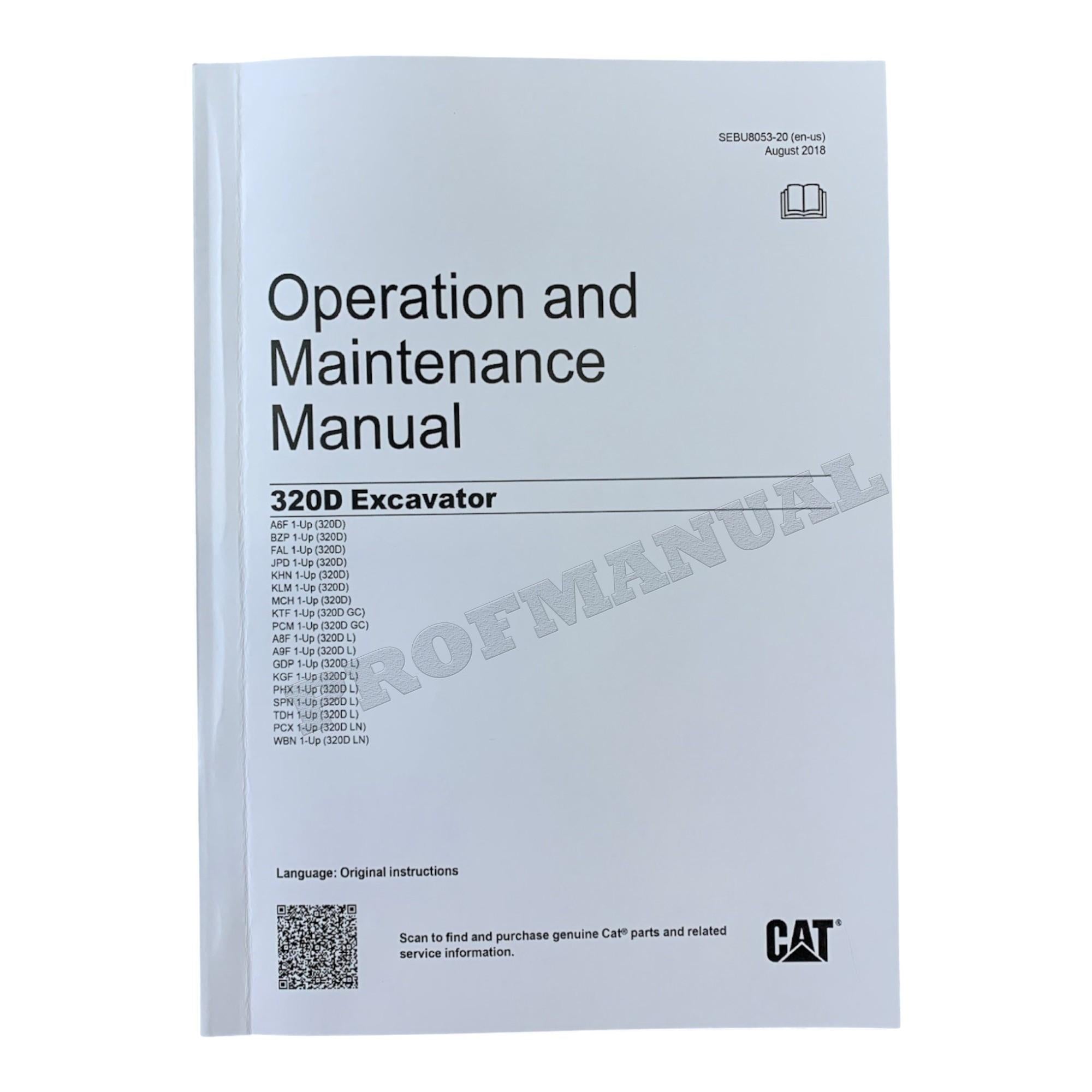 Caterpillar 320D Excavator Operators Maintenance Manual SEBU8053