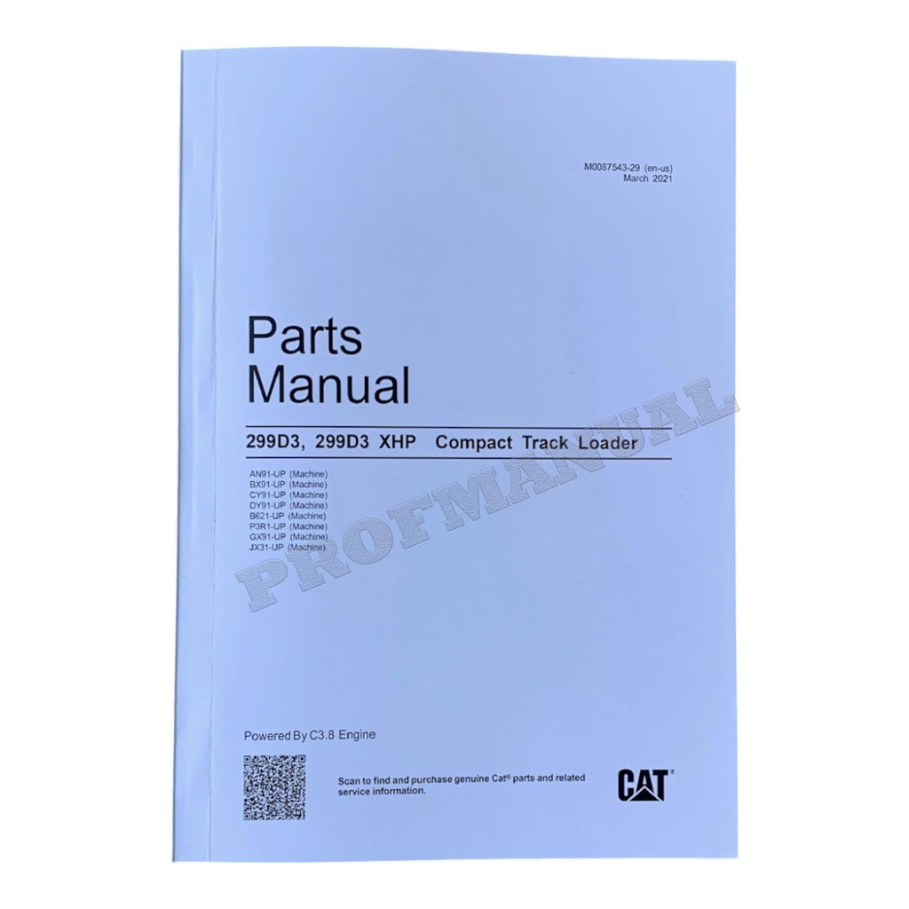 Caterpillar Cat 299D3 299D3 XHP Compact Track Loader Parts Catalog Manual