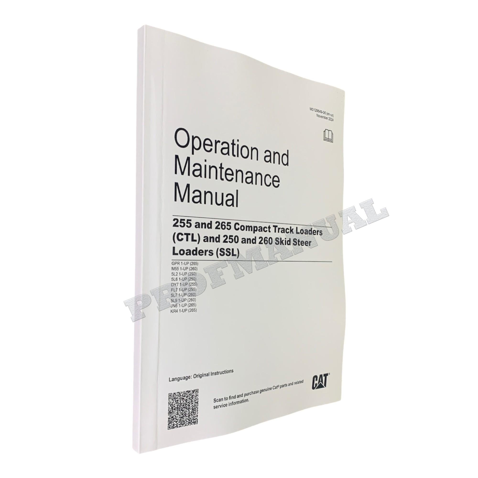 Caterpillar Cat 255 265 Compact Track Loader CTL OPERATORS MAINTENANCE MANUAL