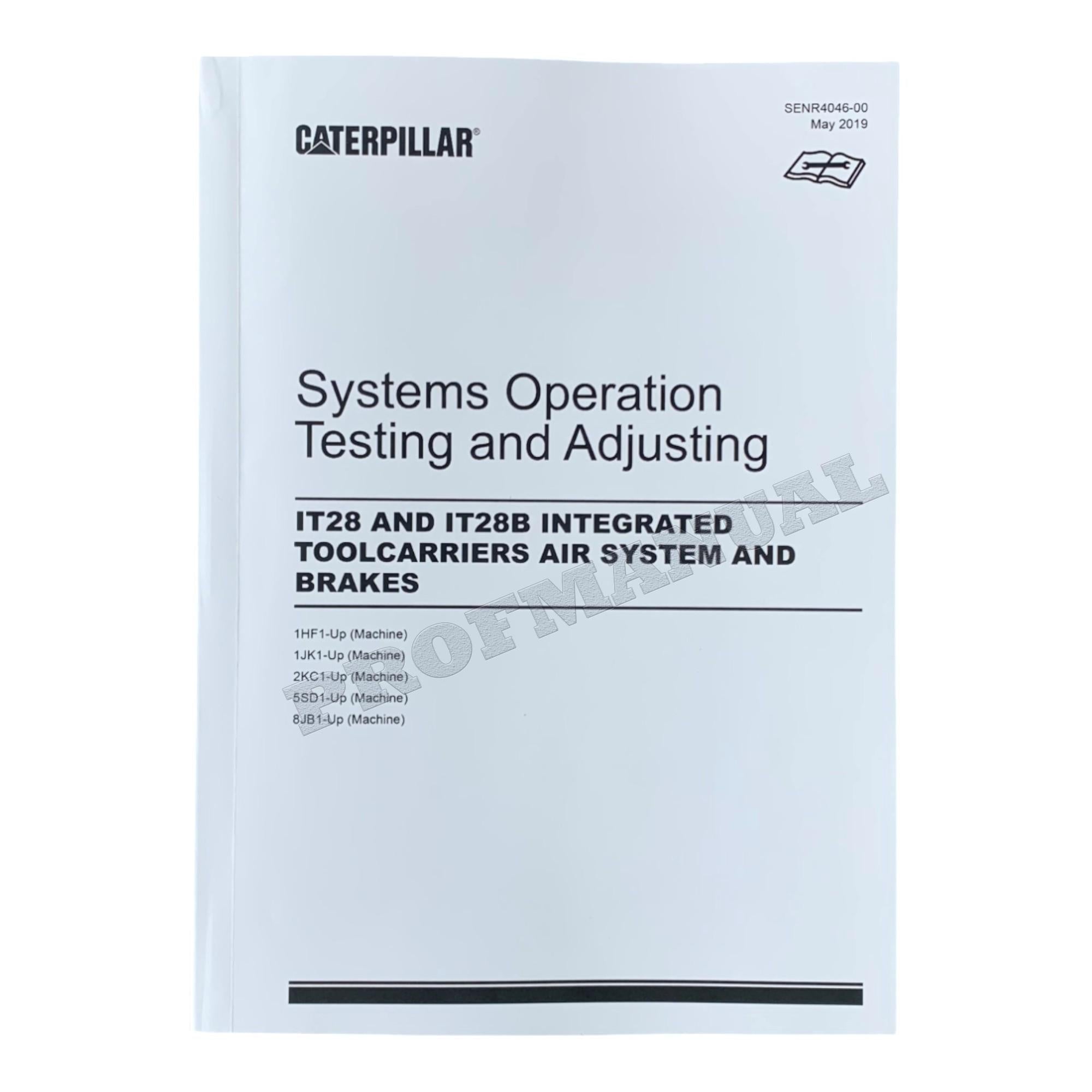 Manual de servicio completo del portaherramientas integrado Caterpillar IT28 IT28B 17 libros *Enviar número de serie
