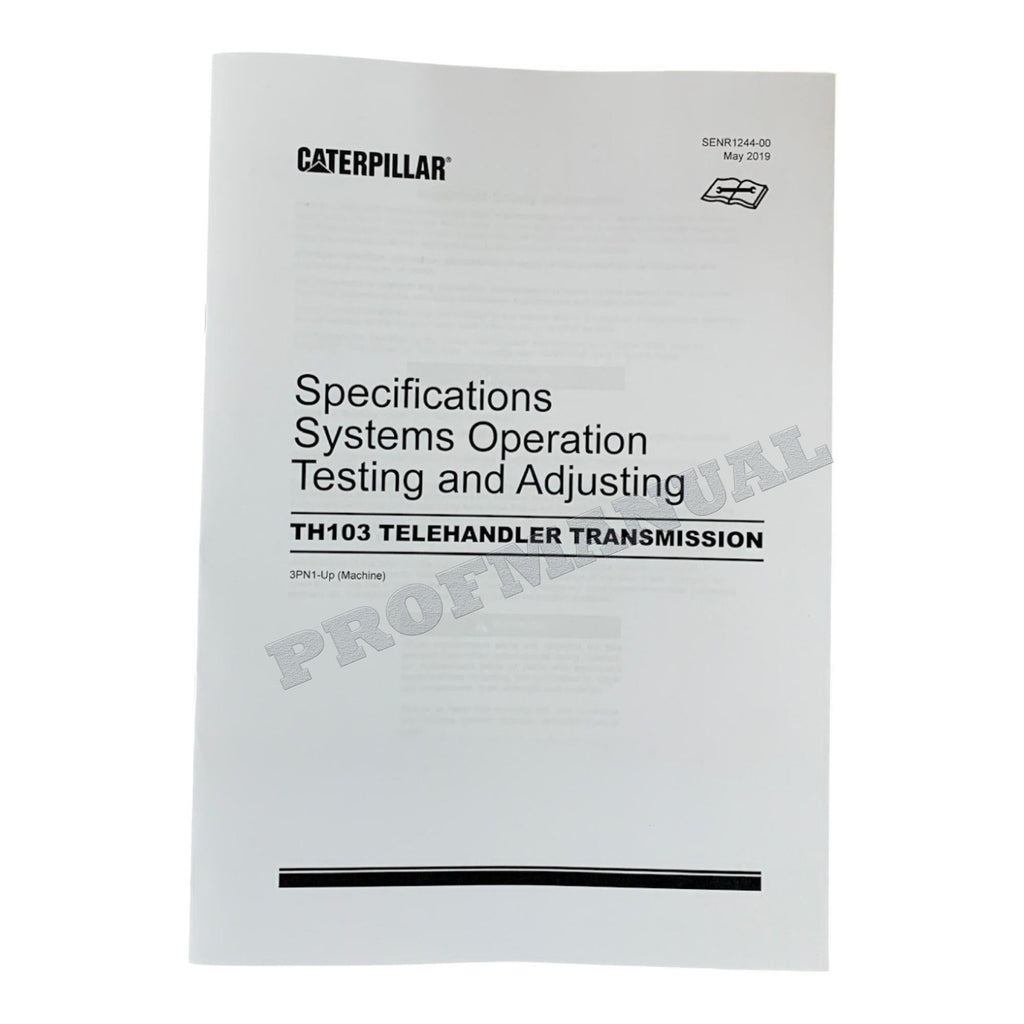 Caterpillar TH103 Telehandler Full Service Manual *Send serial number
