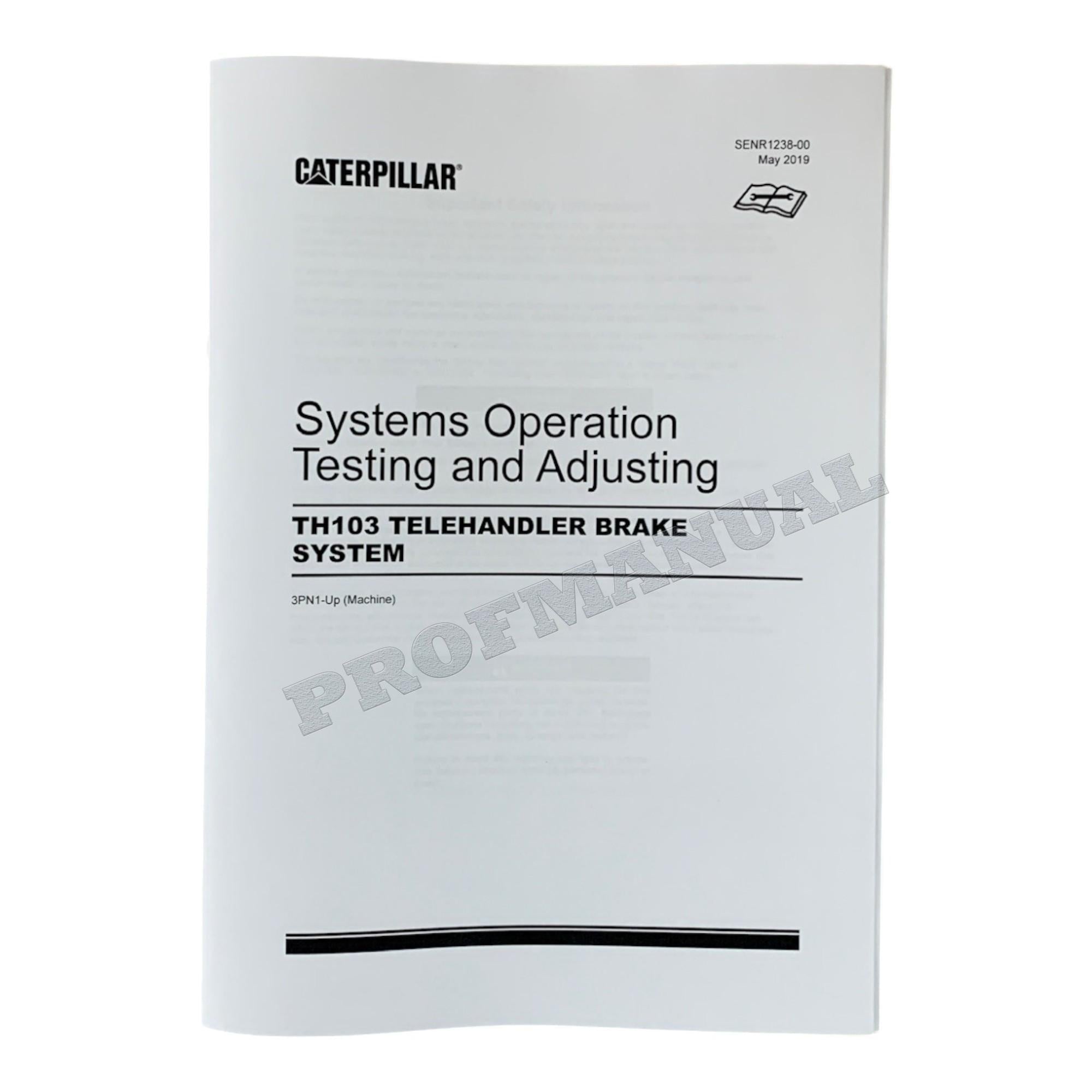 Caterpillar TH103 Telehandler Full Service Manual *Send serial number