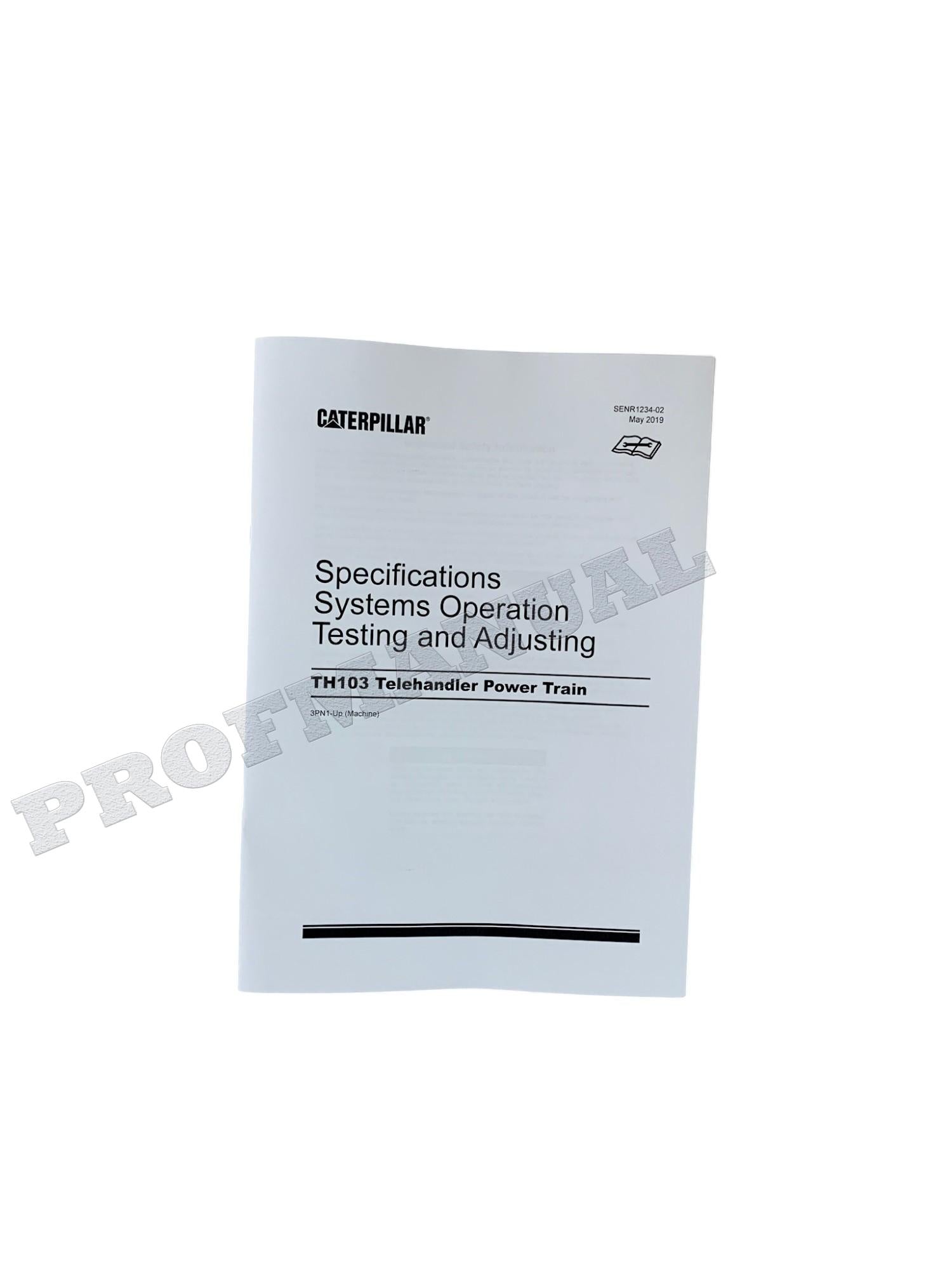 Caterpillar TH103 Telehandler Full Service Manual *Send serial number