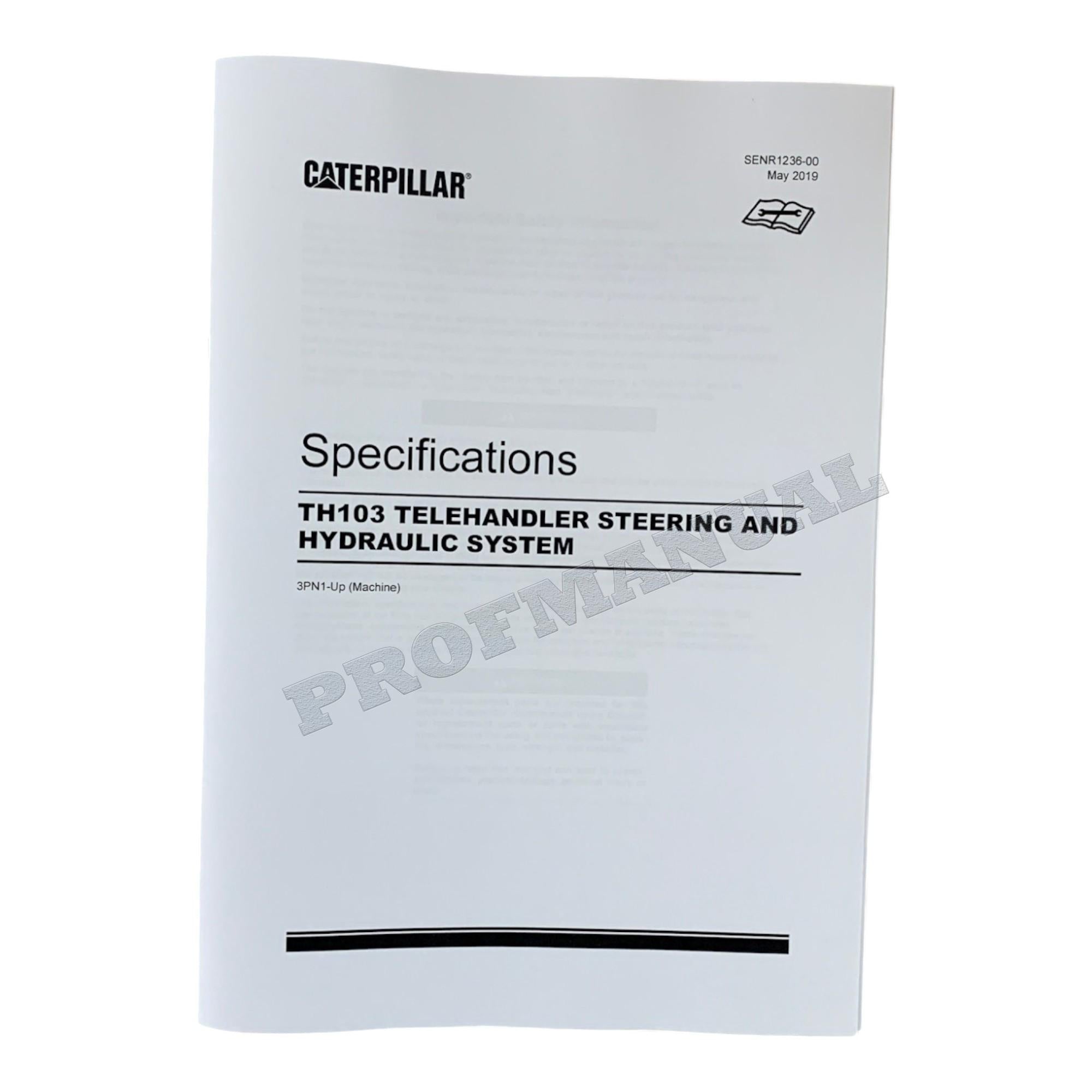 Caterpillar TH103 Telehandler Full Service Manual *Send serial number