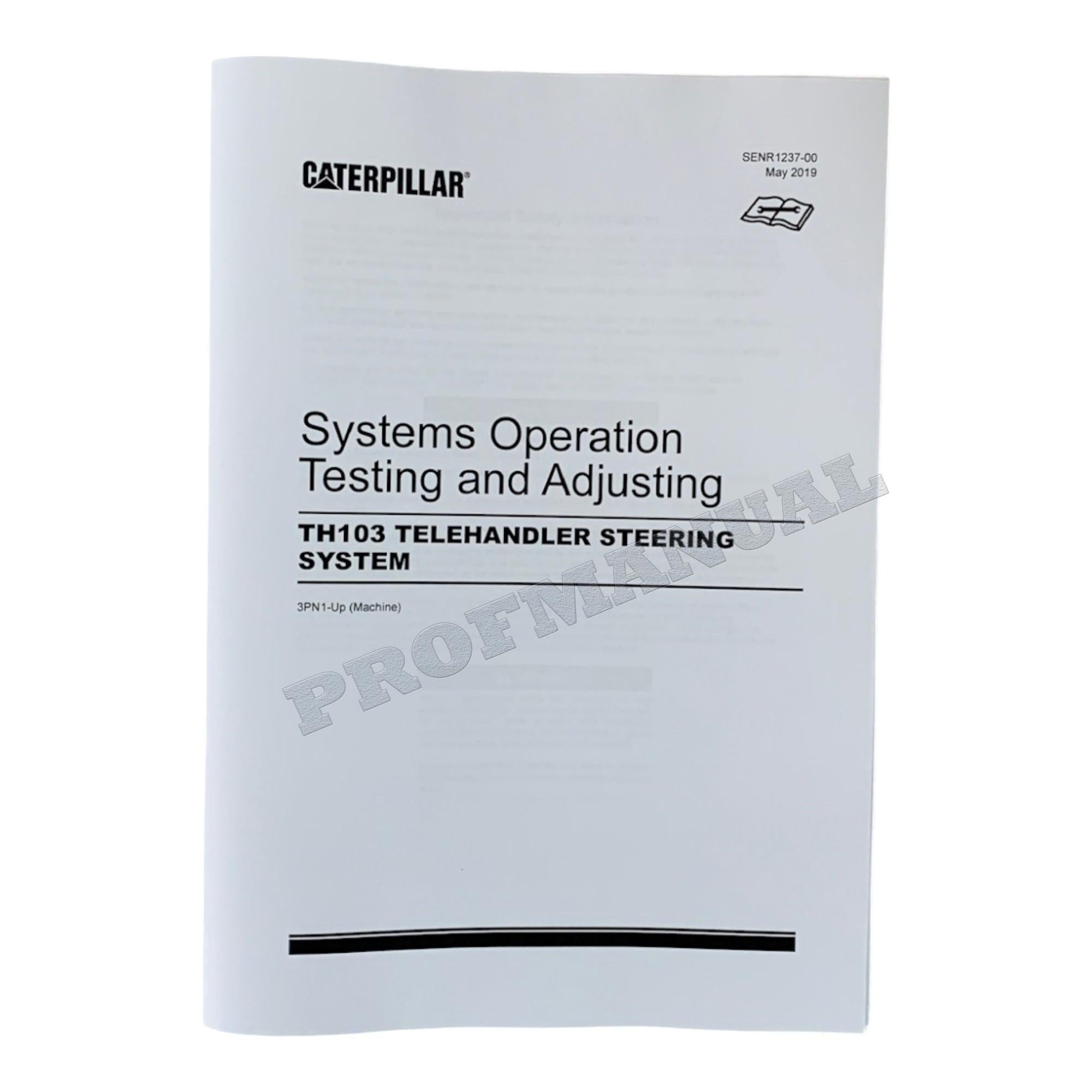Caterpillar TH103 Telehandler Full Service Manual *Send serial number