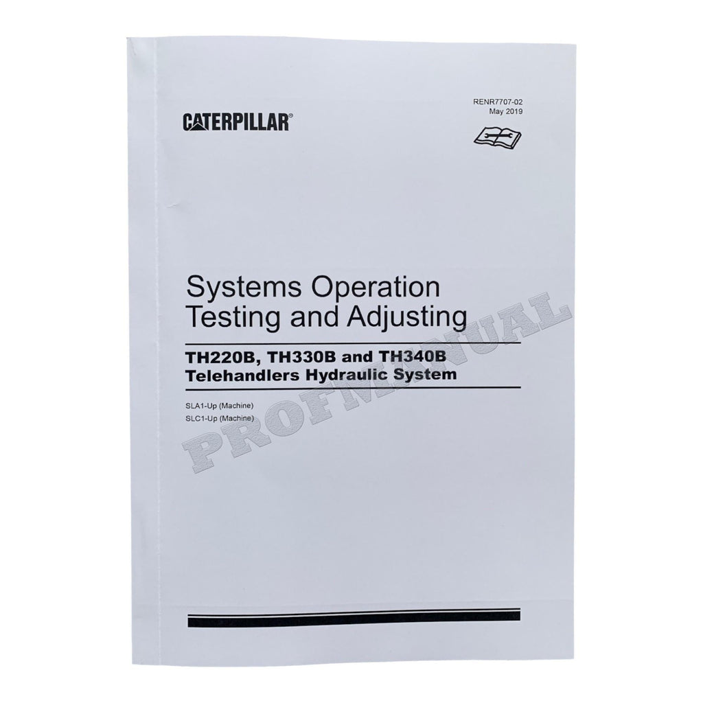 Caterpillar TH220B TH330B TH340B TELEHANDLER Full Service Manual *Send Serial#