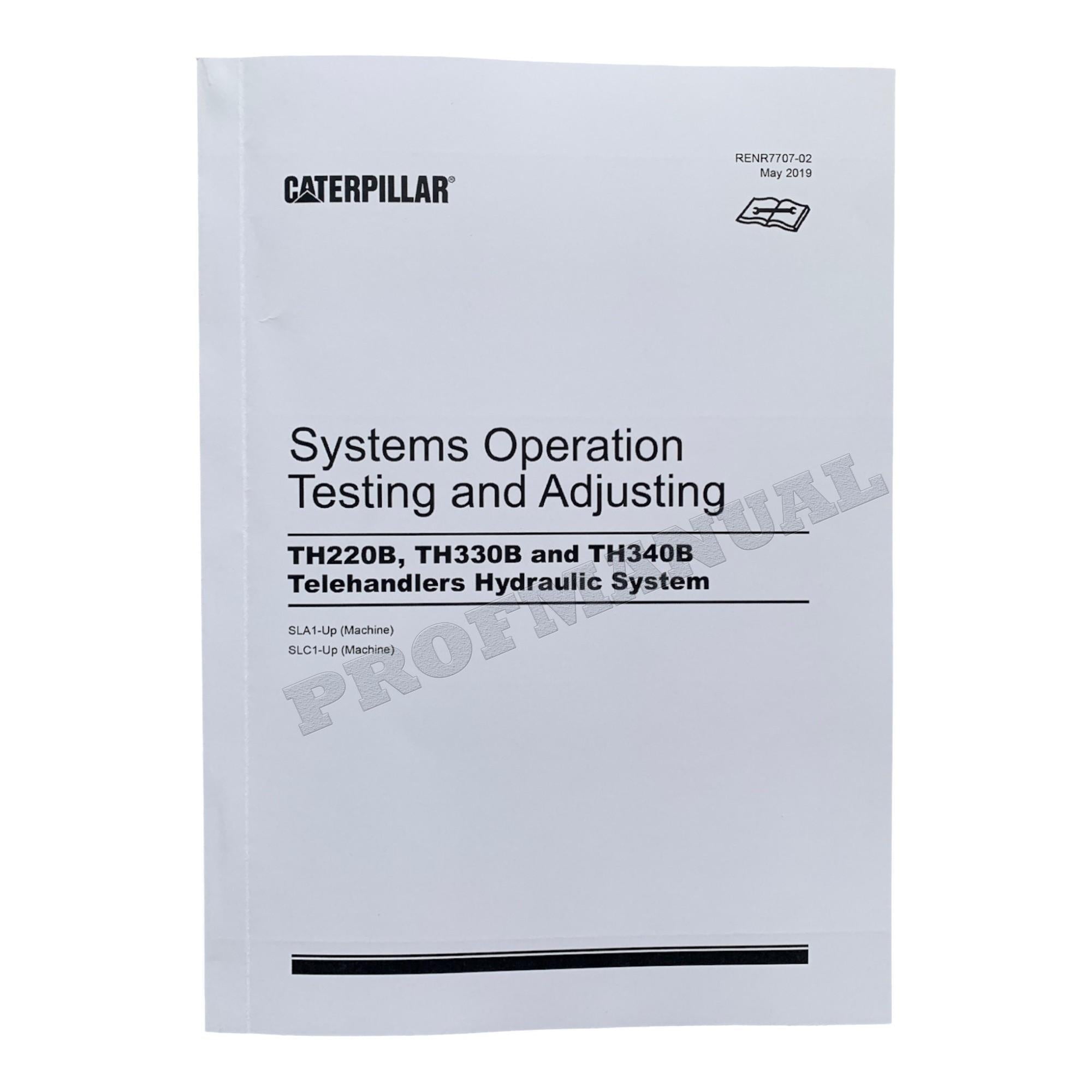 Caterpillar TH220B TH330B TH340B TELEHANDLER Full Service Manual *Send Serial#