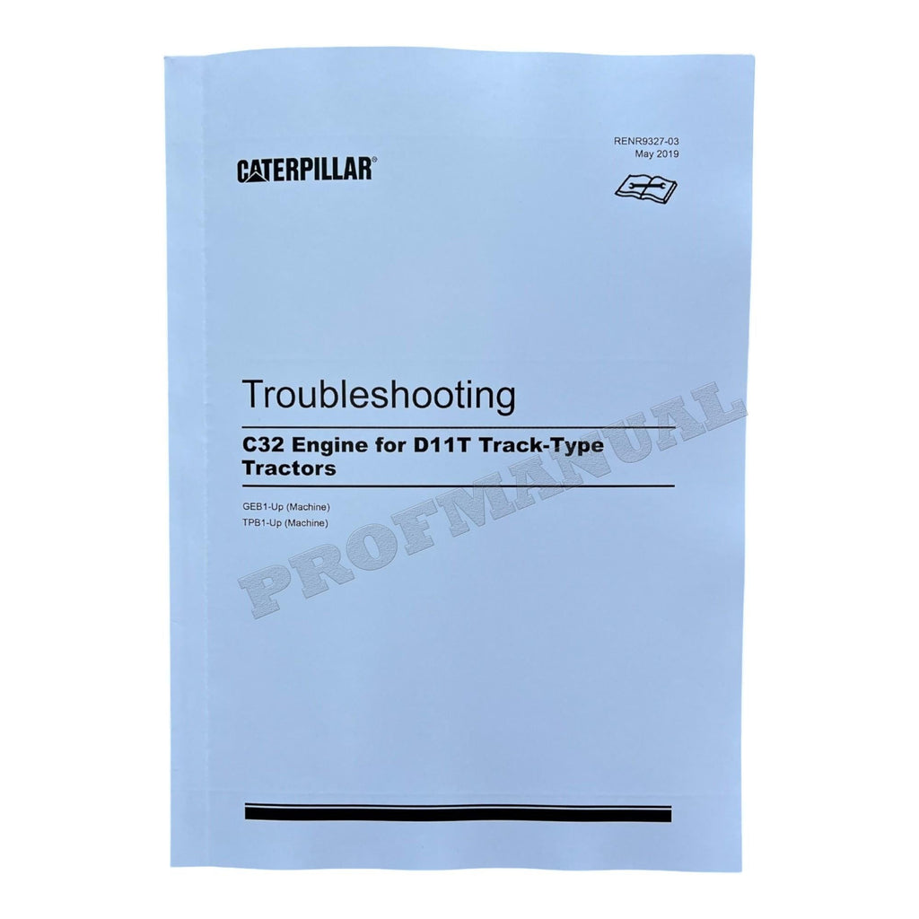 Caterpillar C27 C32 Engine Track-Type Tractor Full Service Manual *Send serial number