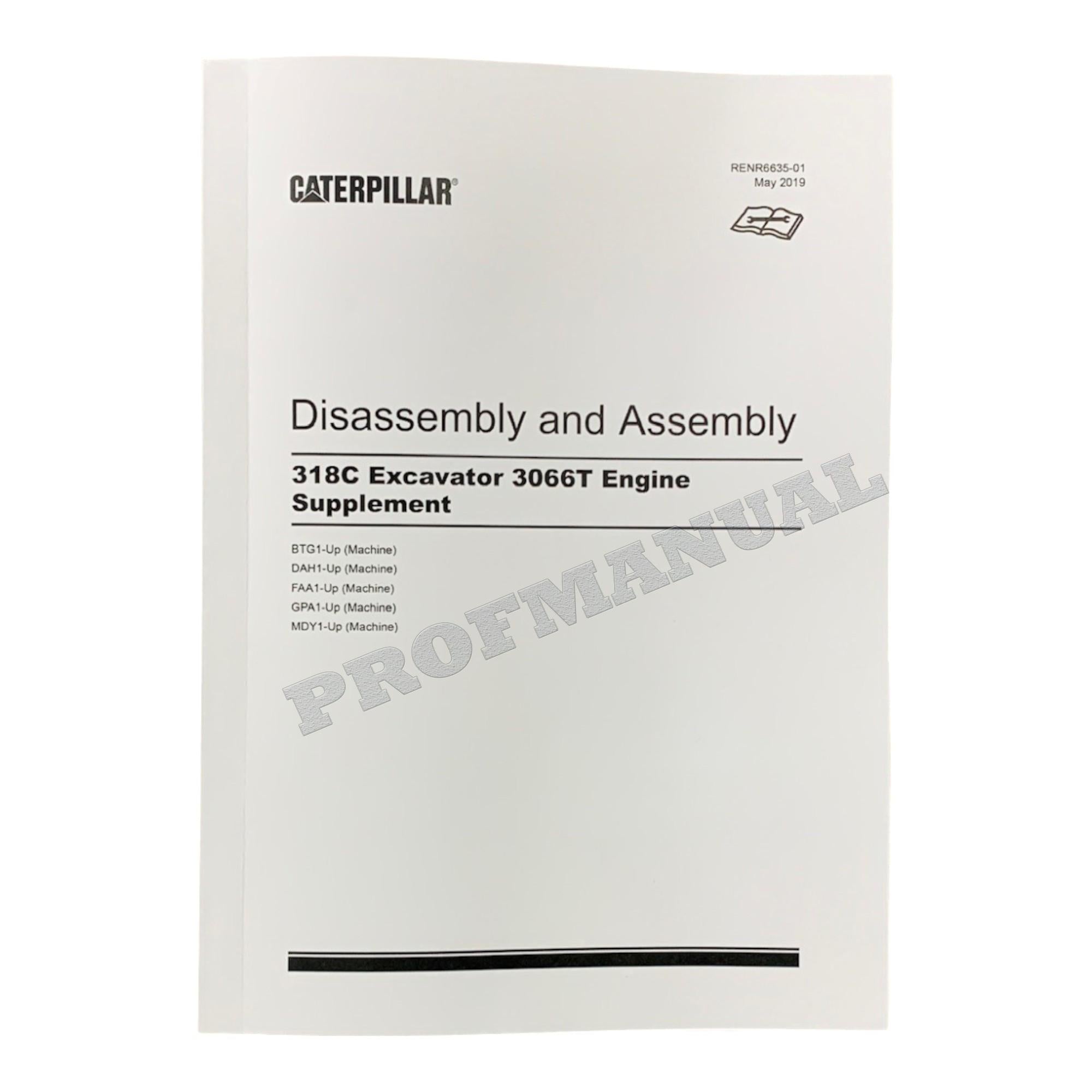 Caterpillar 318C Excavator 3066T Engine Supplement Disassembly Assembly Manual
