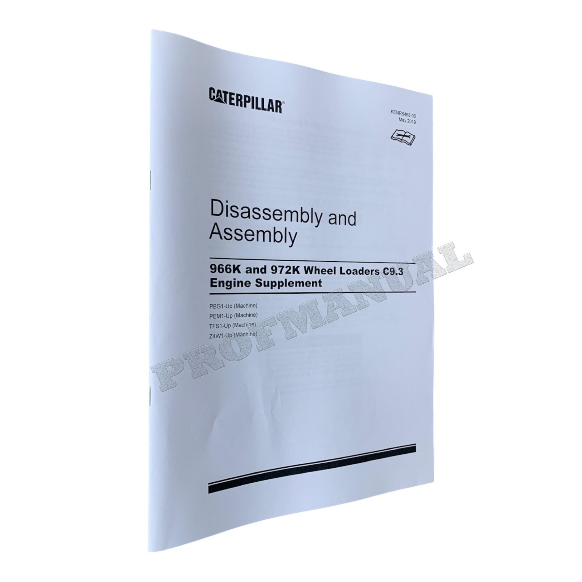 Caterpillar C9.3 Engine Loader Disassem Assem System Operat Test Adjust Full Service Manual
