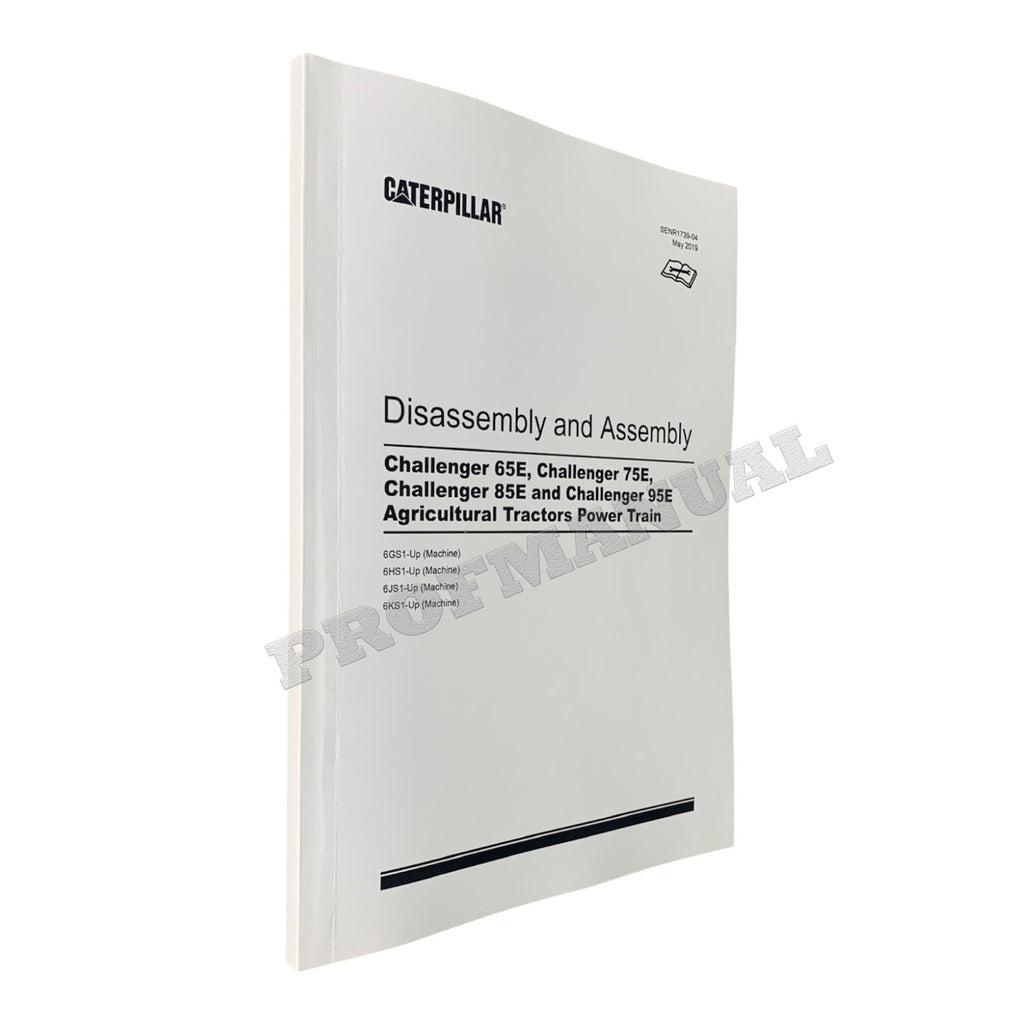 Manual de servicio completo del tractor agrícola Caterpillar Challenger 65E, 75E, 85E y 95E