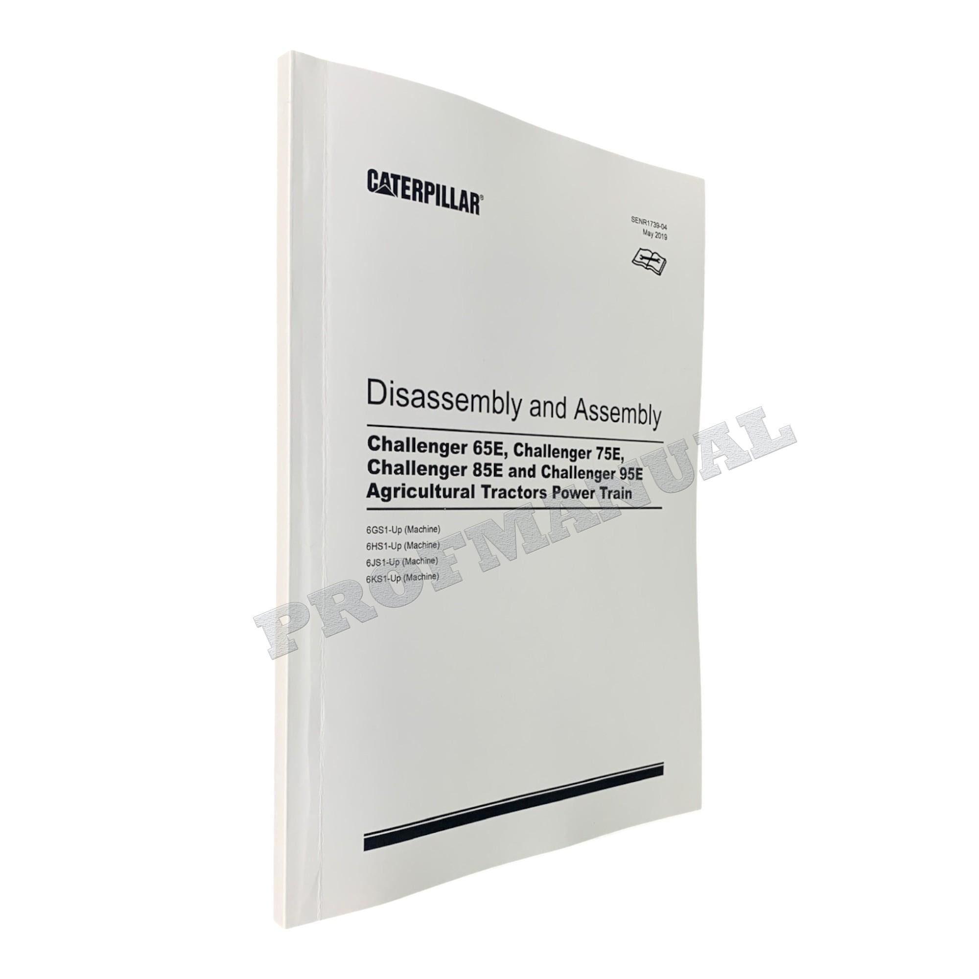 Manual de servicio completo del tractor agrícola Caterpillar Challenger 65E, 75E, 85E y 95E
