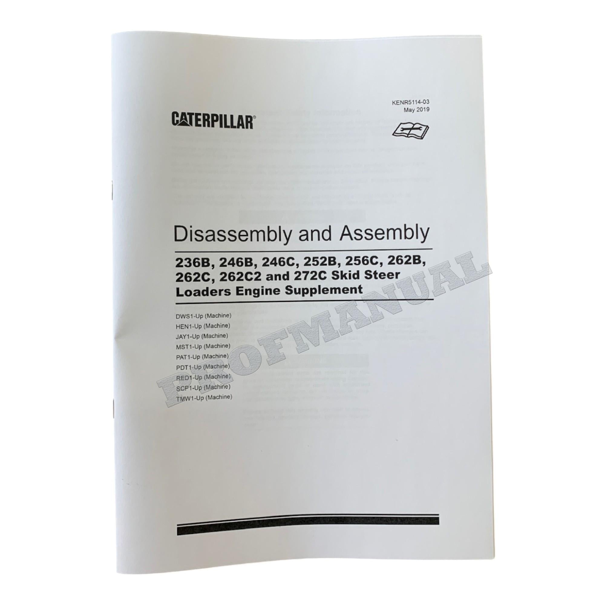 Caterpillar 256C 262B 262C 262C2 272C Loader C3.4 Engine Manual Disassem Assem