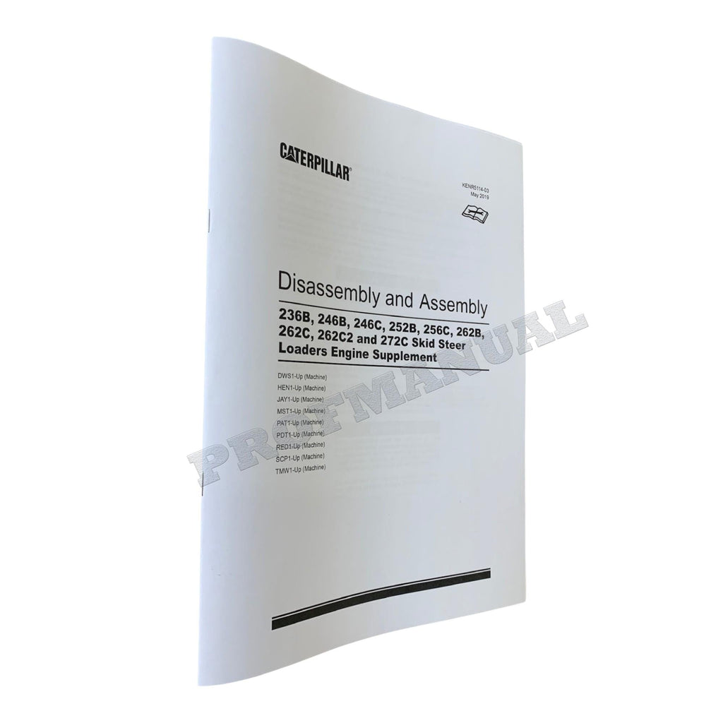 Caterpillar 256C 262B 262C 262C2 272C Loader C3.4 Engine Manual Disassem Assem