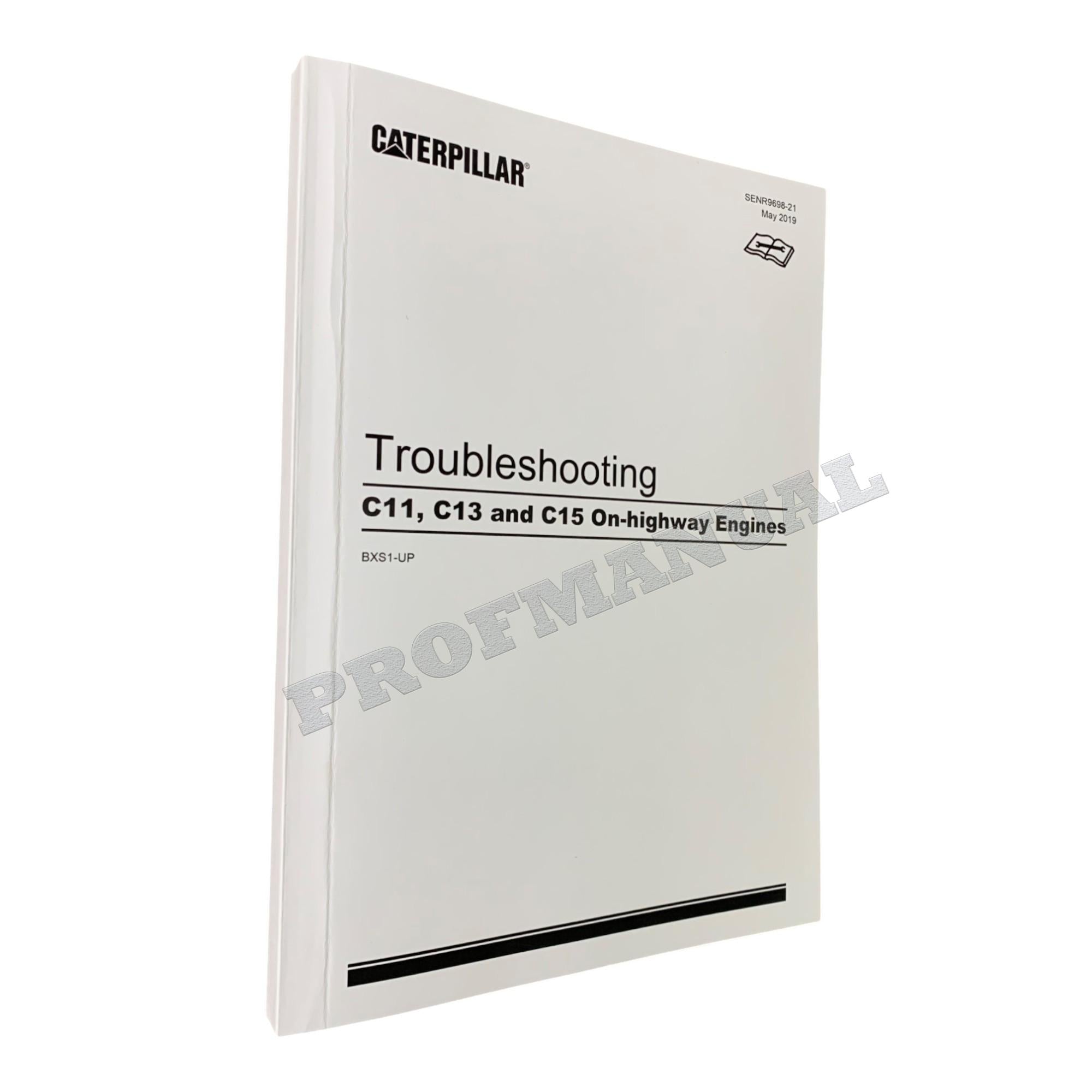 Caterpillar C15 ACERT Engine Full Service Manual BXS1-UP *Send serial number