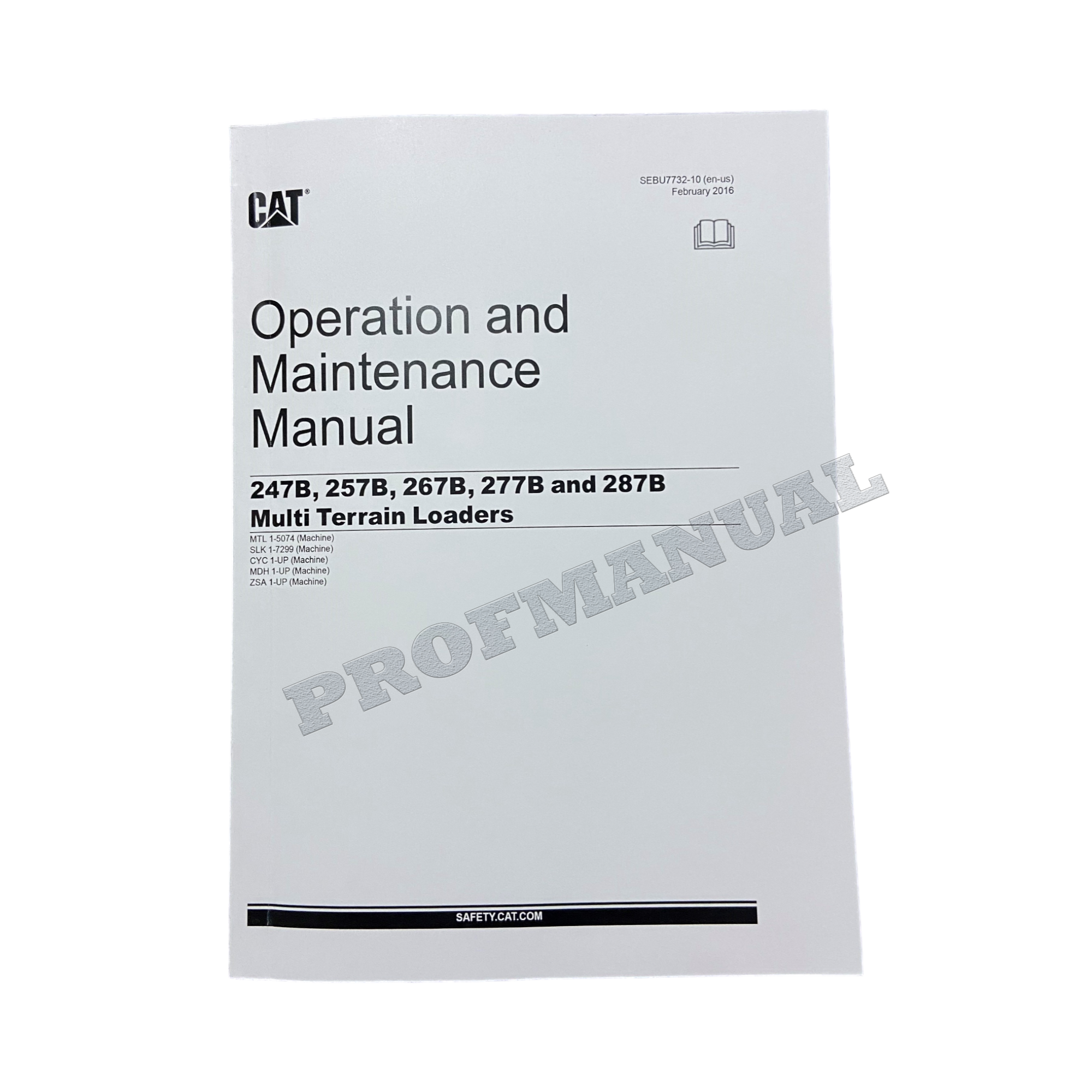 Caterpillar Cat 247B 257B 267B Loader operators maintenance manual +Supplement