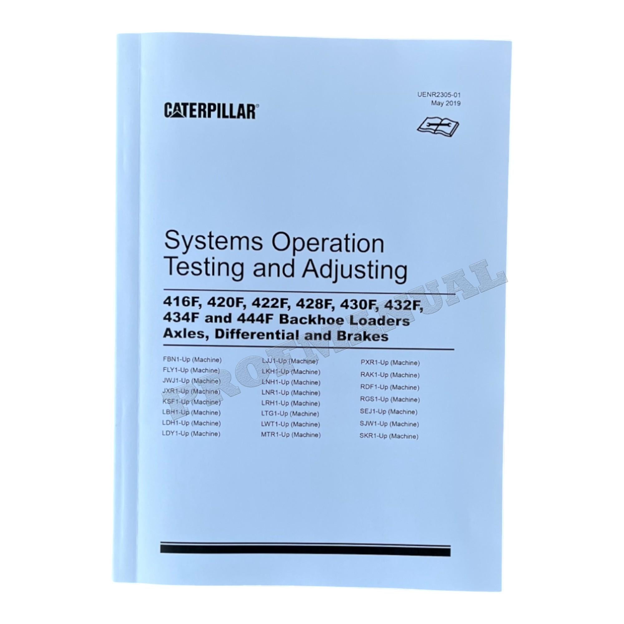 Caterpillar 416F 420F 420F Backhoe Loader Full Service Manual