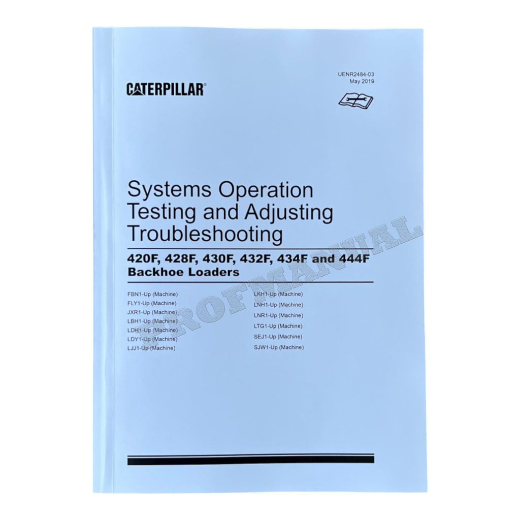 Caterpillar 416F 420F 420F Backhoe Loader Full Service Manual