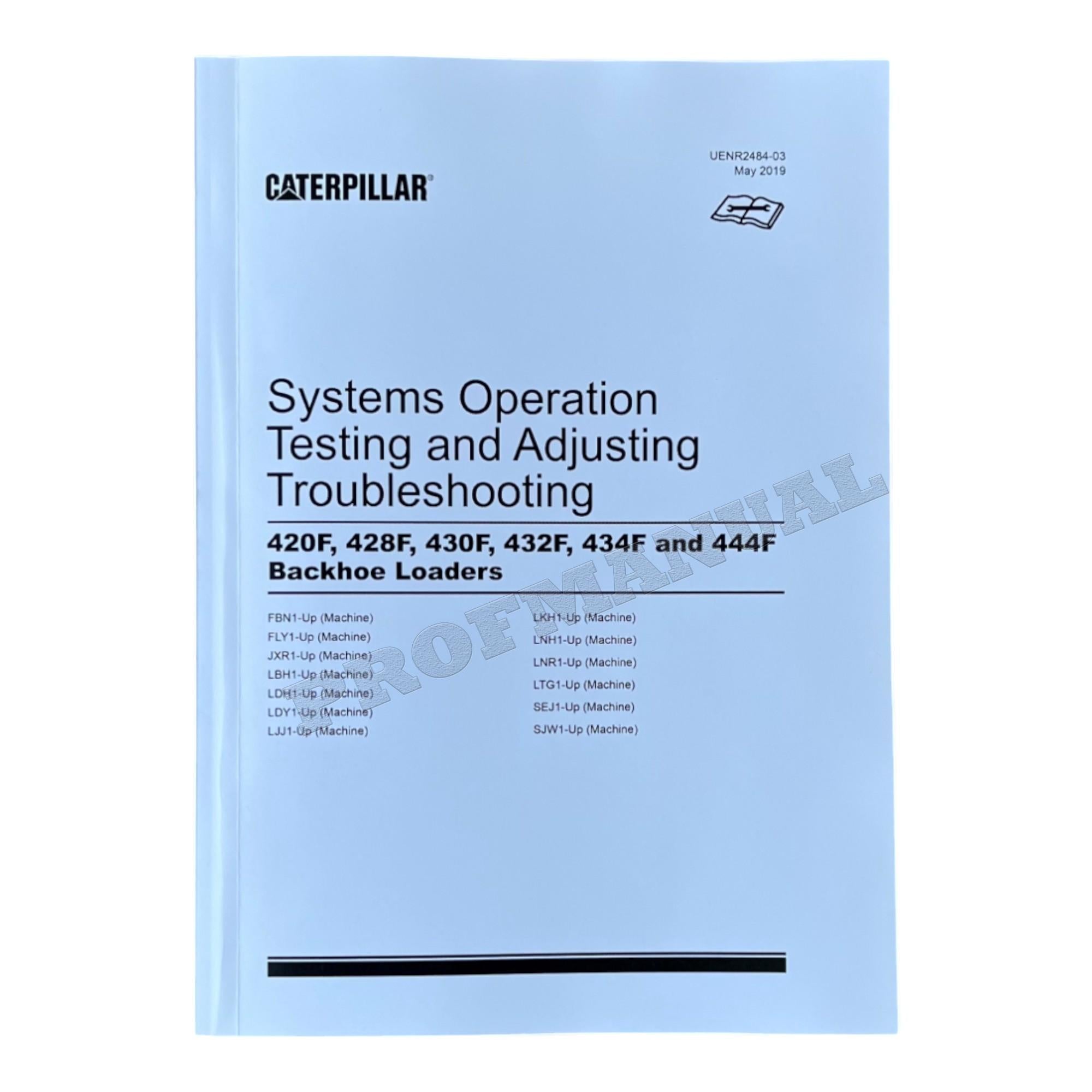 Caterpillar 416F 420F 420F Backhoe Loader Full Service Manual