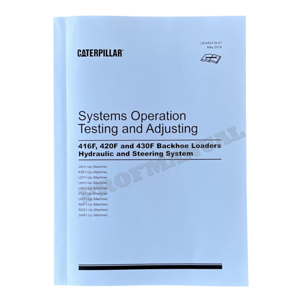 Caterpillar 416F 420F 420F Backhoe Loader Full Service Manual