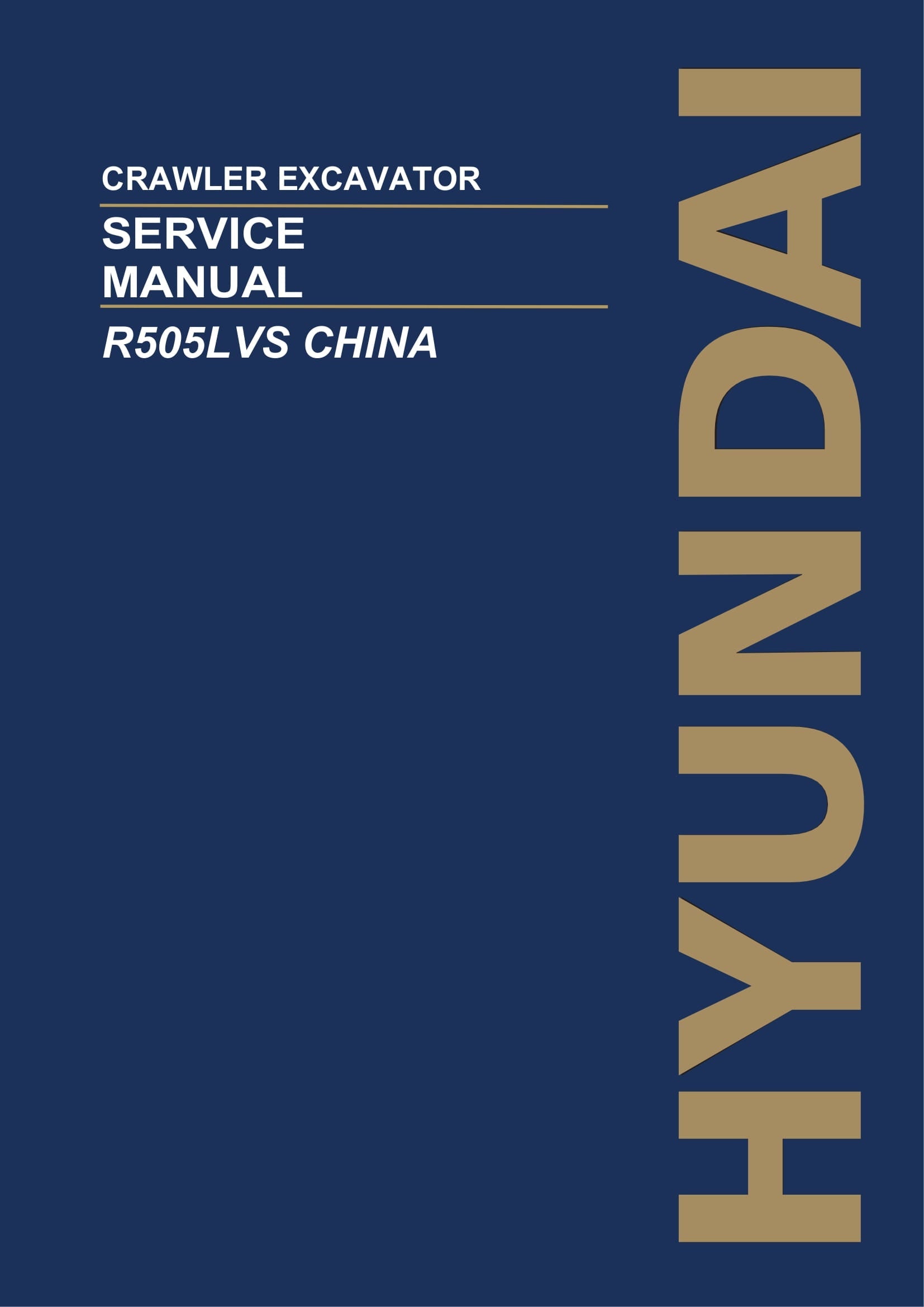 Manual de servicio y reparación de tapa dura de la excavadora sobre cadenas Hyundai R505LVS