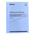 Caterpillar 267B 277B 287B Loader Full Testing Adjusting Manual *Send Ser number