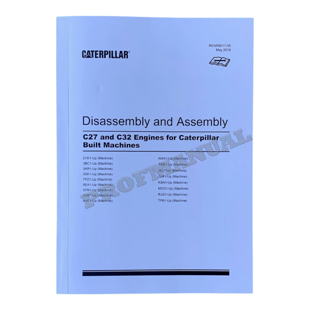 Caterpillar CAT C27 C32 ENGINE Built Machine Manual Disassembly Assembly