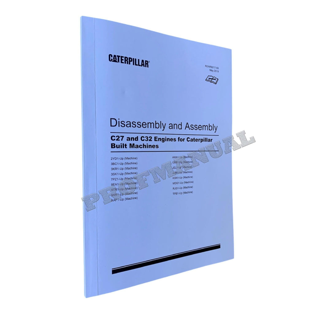 Caterpillar CAT C27 C32 ENGINE Built Machine Manual Disassembly Assembly