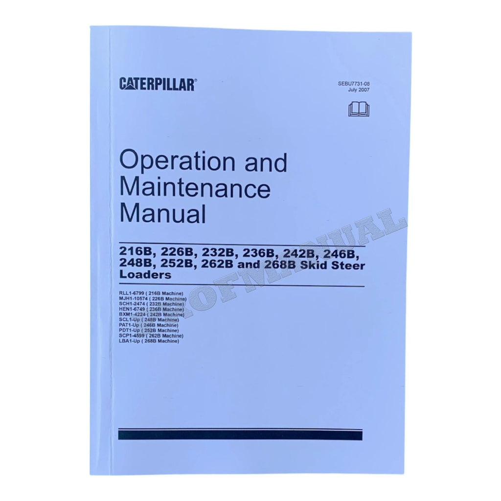 Caterpillar Cat 252B 262B 268B 248B Skid Steer Loader Operators Maintenance Manual +SUPPL