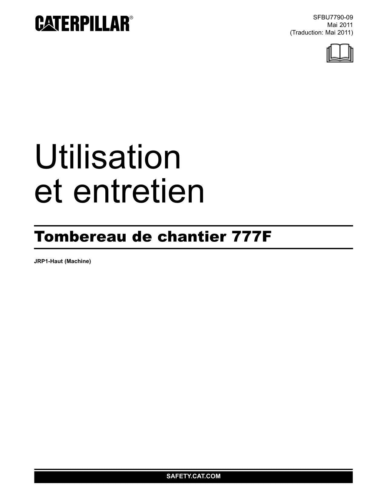 Caterpillar Cat 777F OEM Off Highway Truck Operators Maintenance Manual French lang