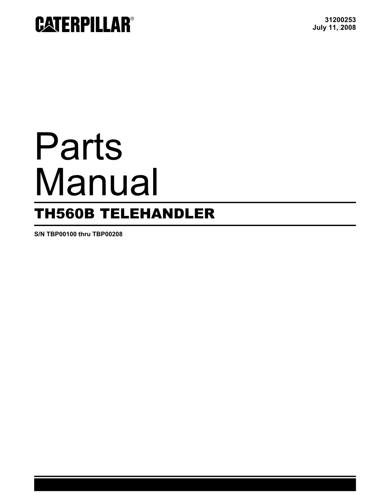 Catálogo de piezas del manipulador telescópico Caterpillar TH560B Manual n.° de serie TBP00100 a TBP00208