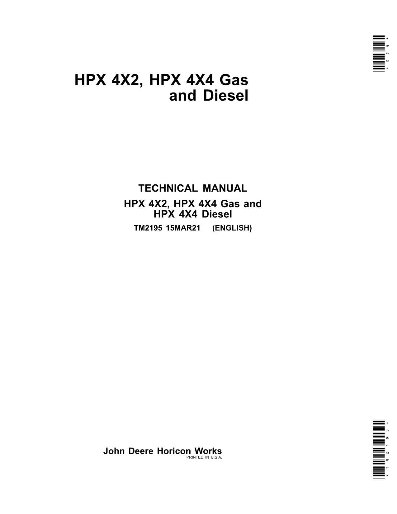 John Deere HPX 4X2 HPX 4X4 Gas Diesel Gator REPAIR SERVICE MANUAL TM2195