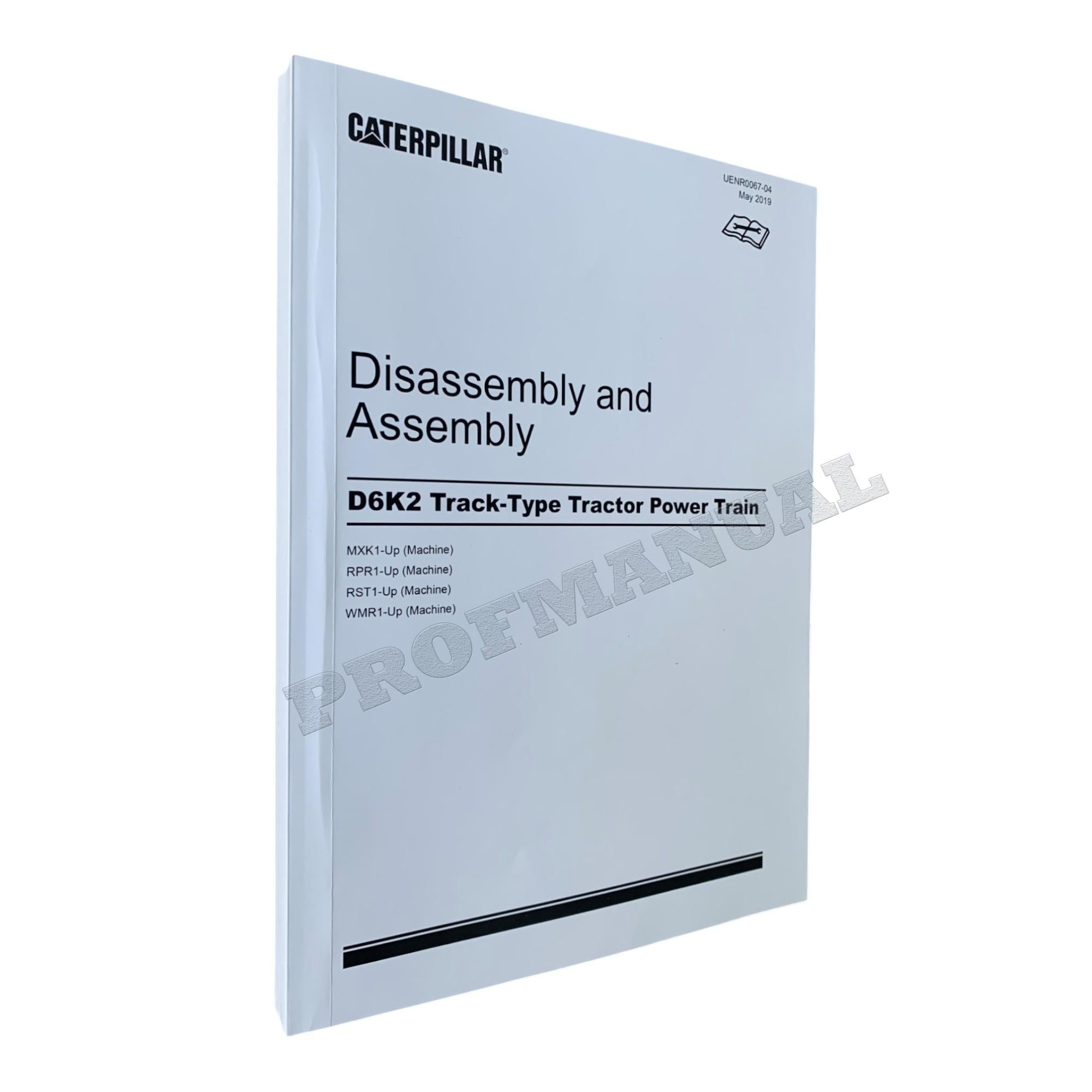 Caterpillar CAT D6K2 Track Type Tractor Power Train Manual Disassembly Assembly