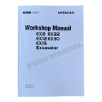 Hitachi EX8 EX12 EX15 EX22 EX30 Excavator Workshop Repair Service manual