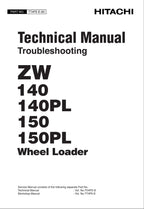 Hitachi ZW140 ZW140PL ZW150 ZW150PL Wheel Loader Tech Manual Troubleshoot +Schem