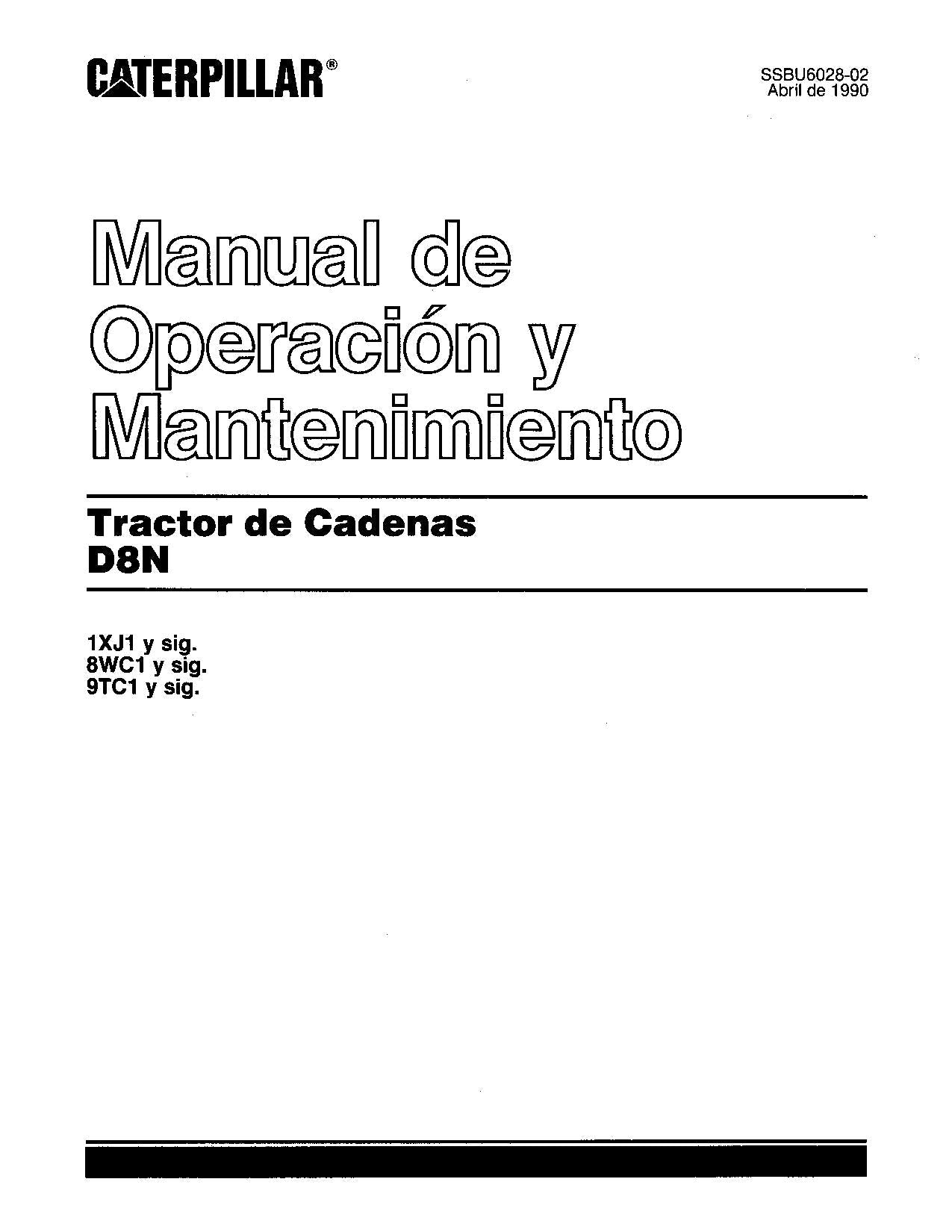 Caterpillar D8N Tractor de Cadenas Manual de Operación 8WC1-Up 9TC1-Up Español