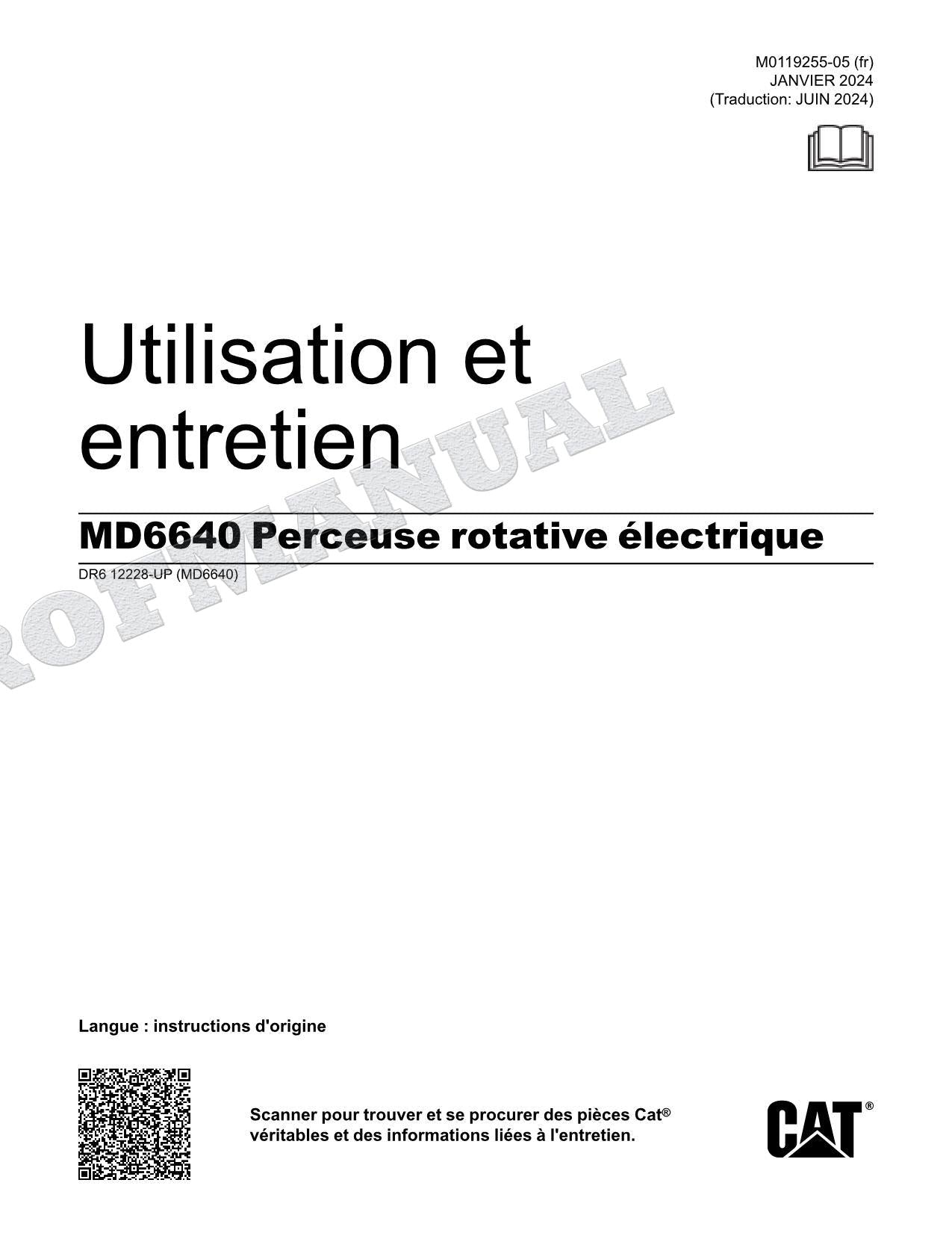 Caterpillar MD6640 Foreuse rotativo Manuel D'Opération DR612228-UP