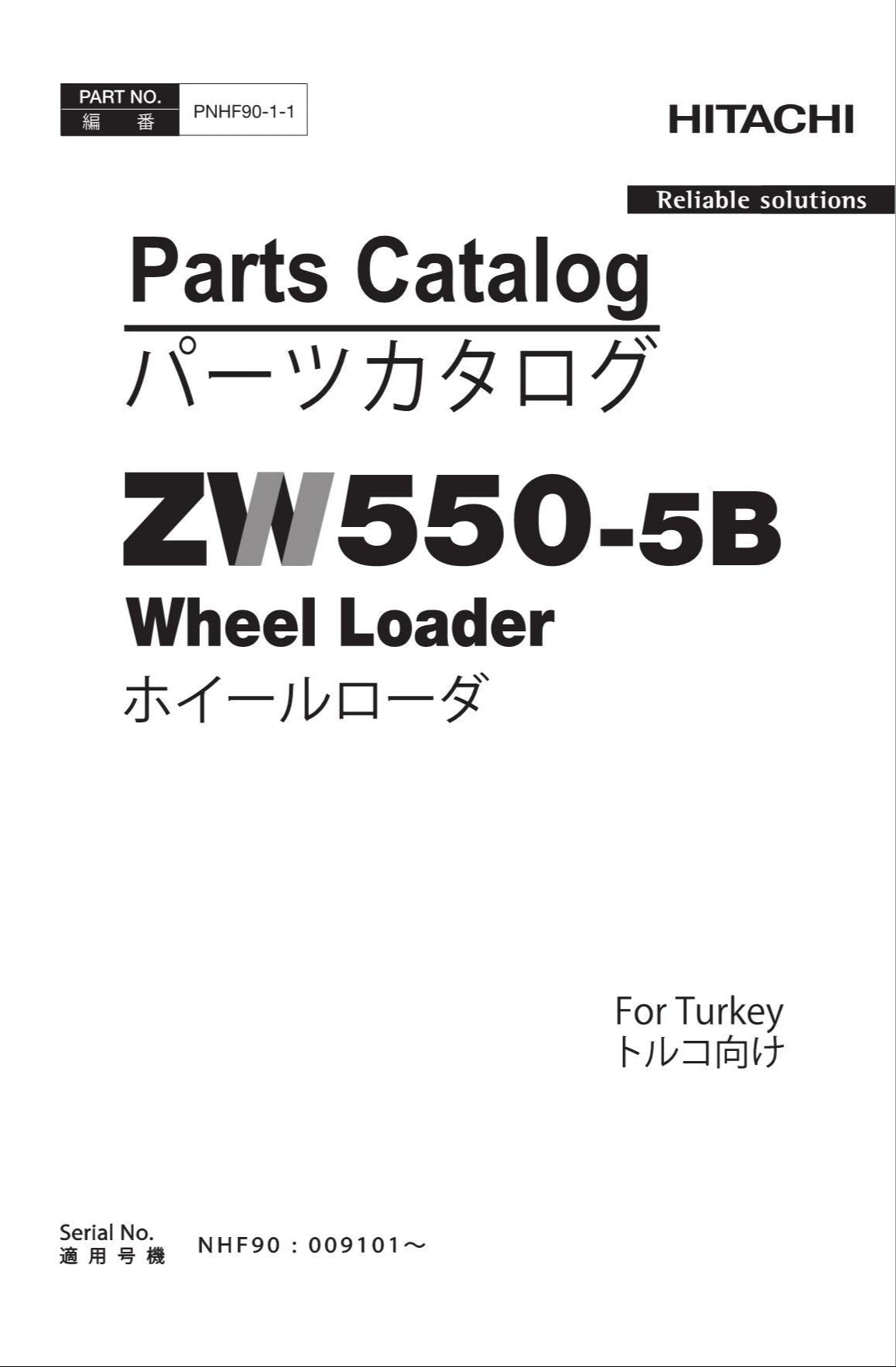 Hitachi ZW550-5B Turkey Wheel Loader Parts Catalog Manual SN NHF90 009101-up