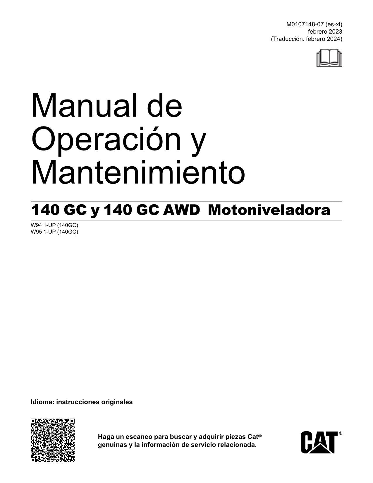 Caterpillar 140 GC 140 GC AWD Motoniveladora Manual de Operación W951-Up W941-Up