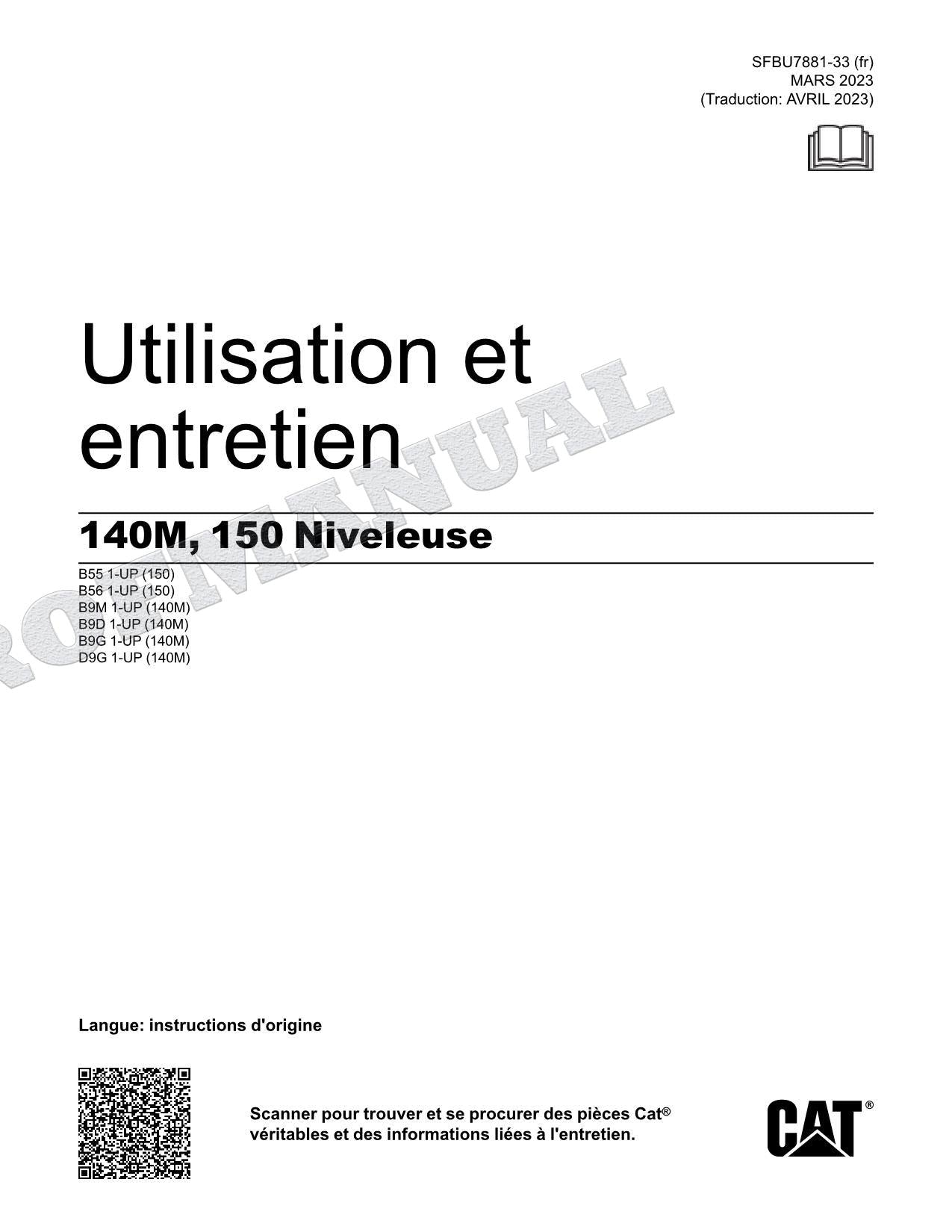Caterpillar 140M 150 Fraiseuse de chaussée Manuel D'Opération Et D'Entretien