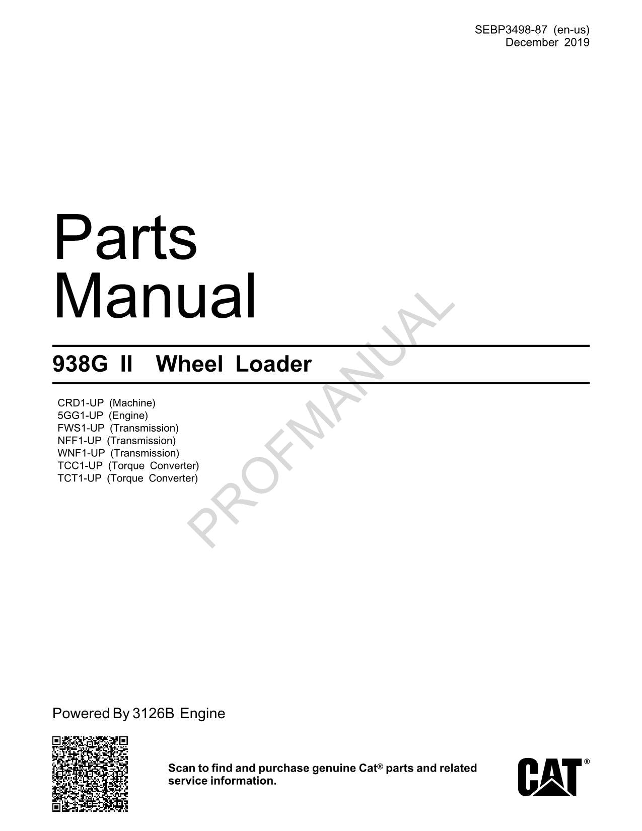 Caterpillar Cat 938G II Wheel Loader Parts Catalog Manual