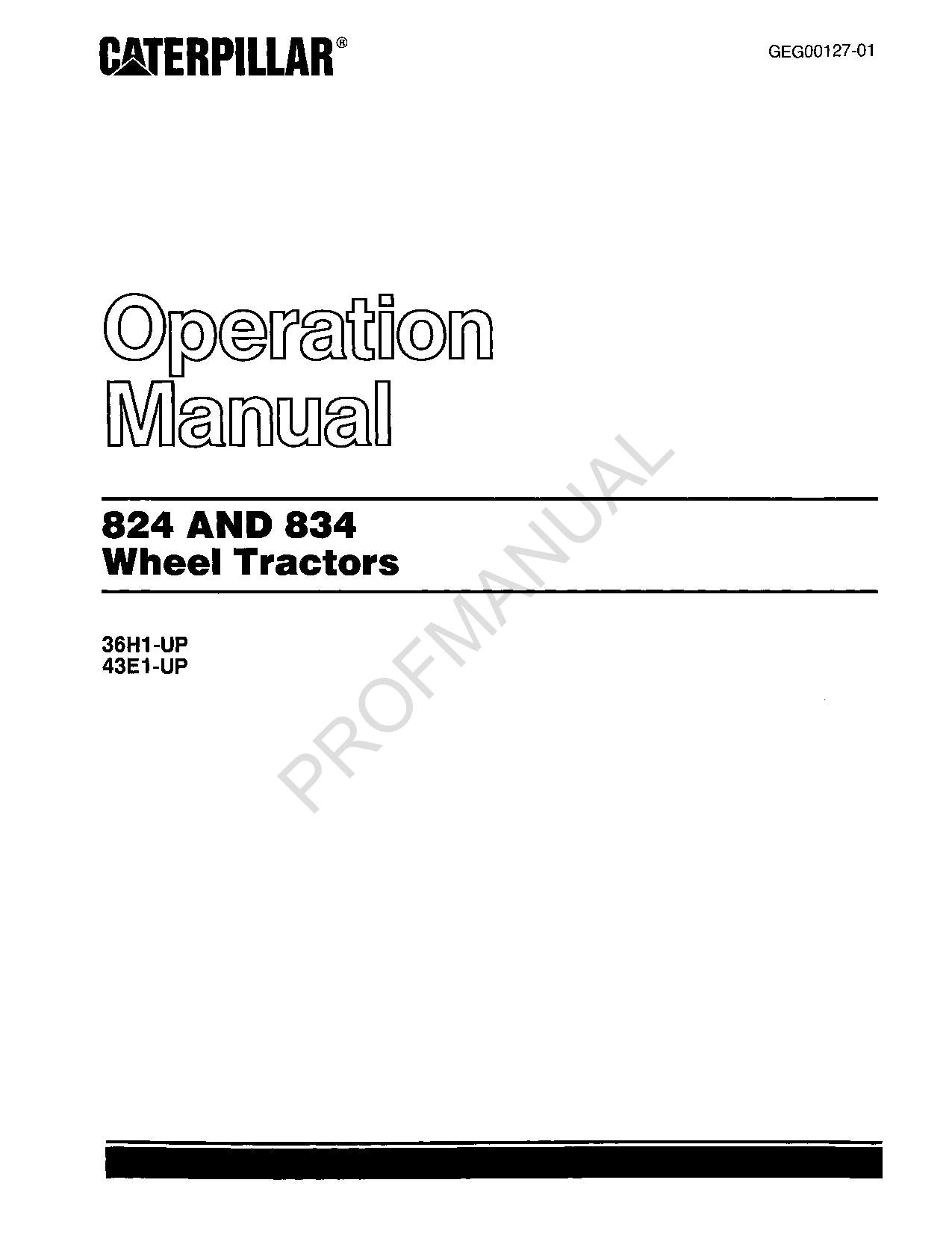 Manual del operador del tractor de ruedas Caterpillar 824 834