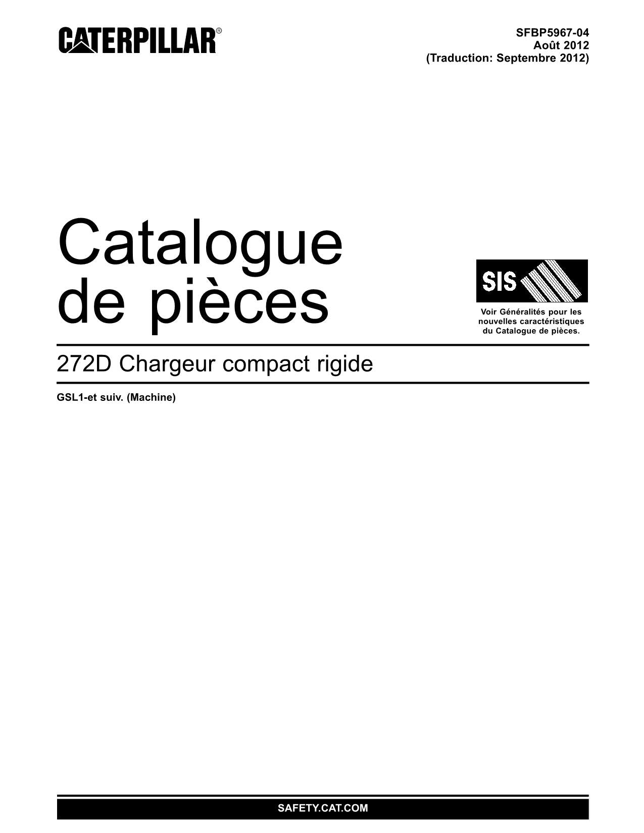 Caterpillar 272D Cargador compacto rígido Manual de catálogo de piezas GSL1-UP