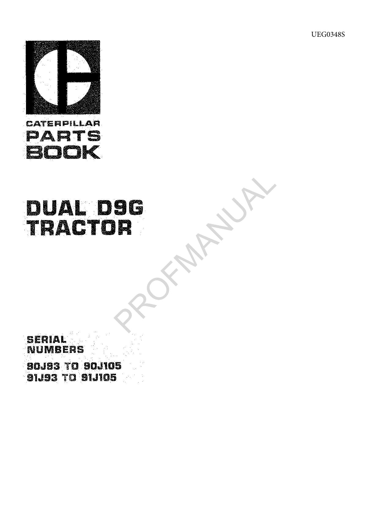 Caterpillar Cat Dual D9G Tractor Parts Catalog Manual ser 91J93-105 90J93-105