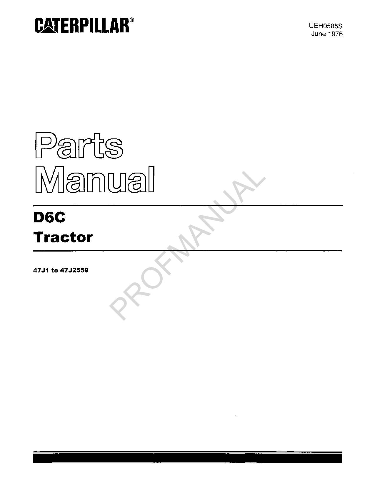 Caterpillar Cat D6 Tractor Parts Catalog Manual ser 47J1-47J2559