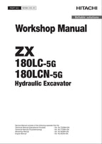 HITACHI ZAXIS ZX180LC-5G ZX180LCN-5G Excavator Workshop Service Manual
