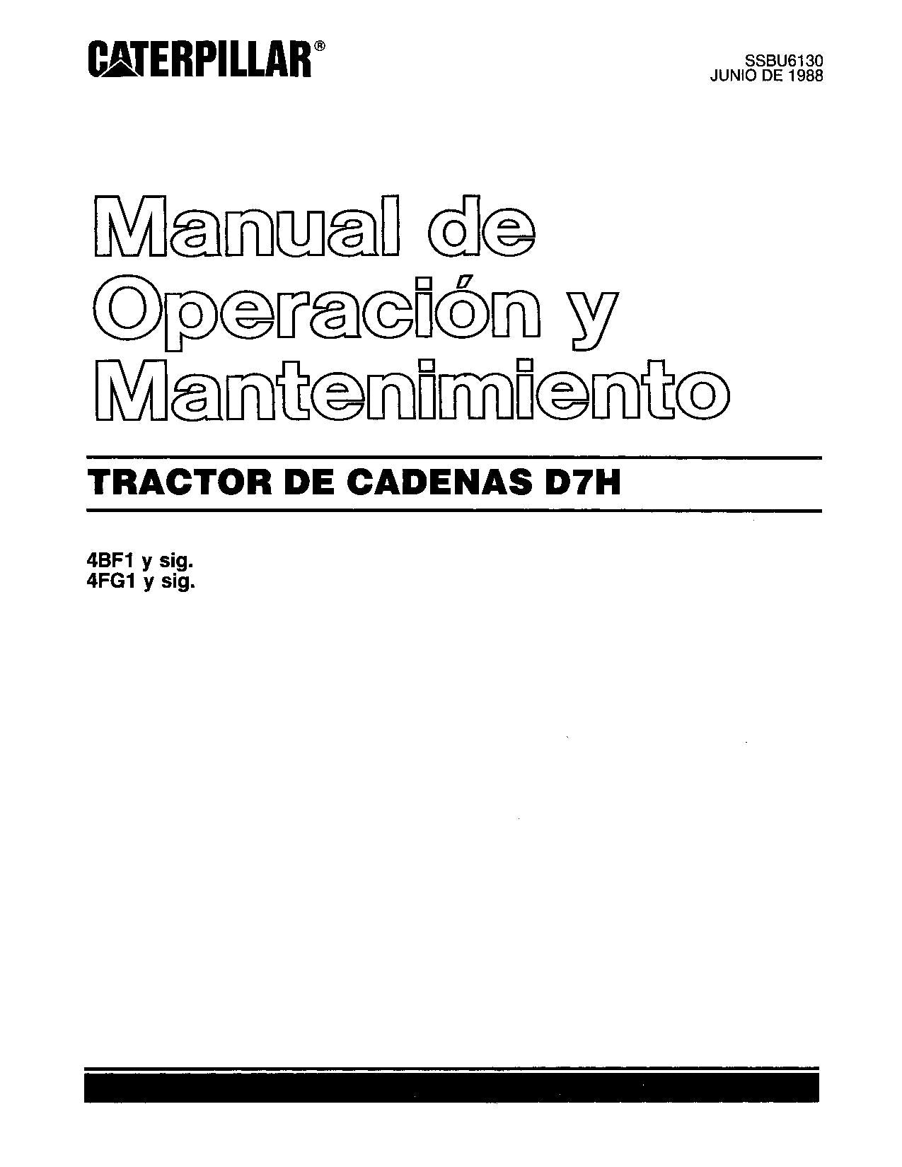 Caterpillar D7H Tractor de Cadenas Manual de Operación y Mantenimiento SSBU6130