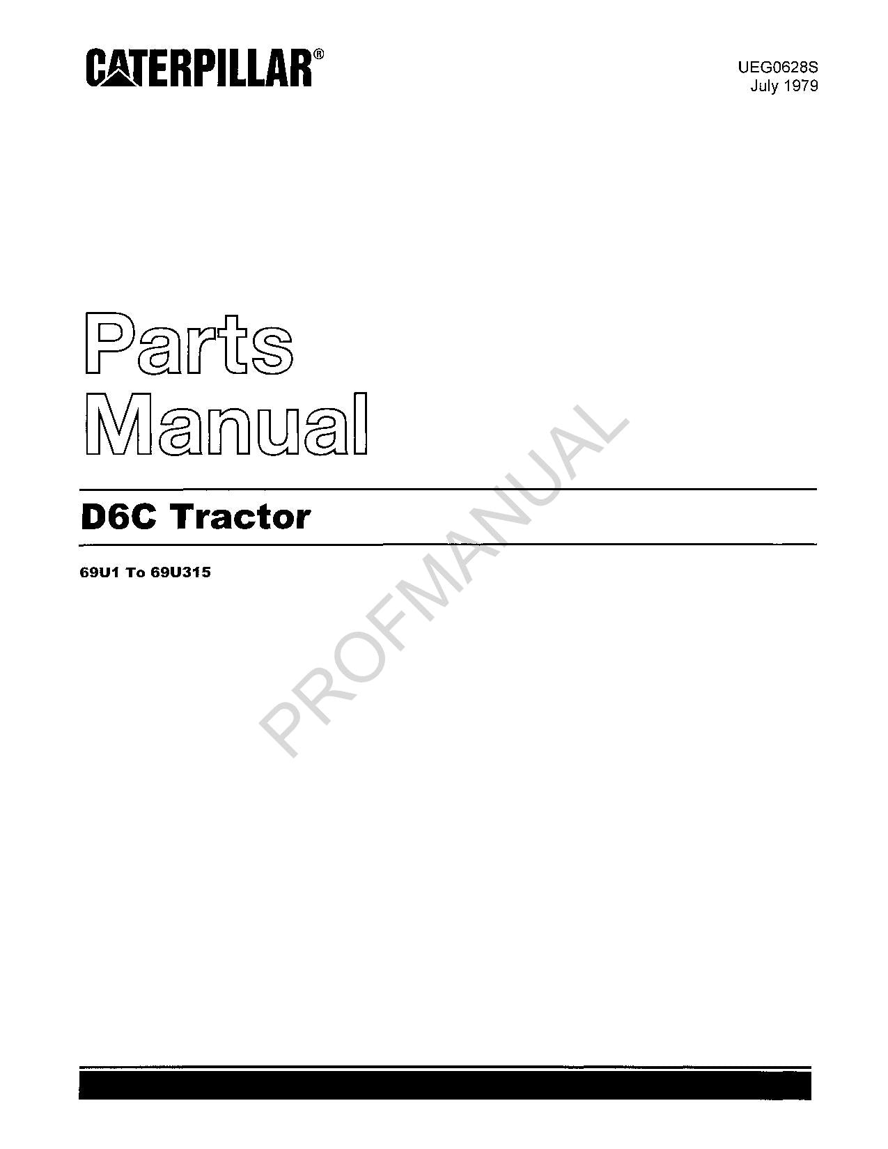 Caterpillar Cat D6C Tractor Parts Catalog Manual ser 69U1-315